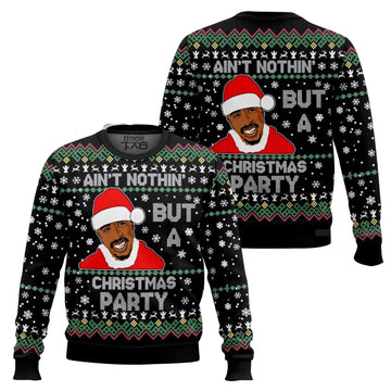 Ain’t Nothing But a Christmas Party, 2PAC Christmas Ugly Sweater