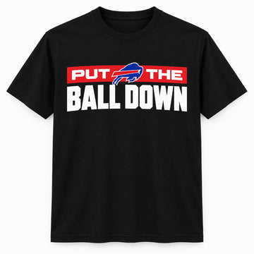 Buffalo Bills Put The Ball Down Graphic Shirt for Football Fans