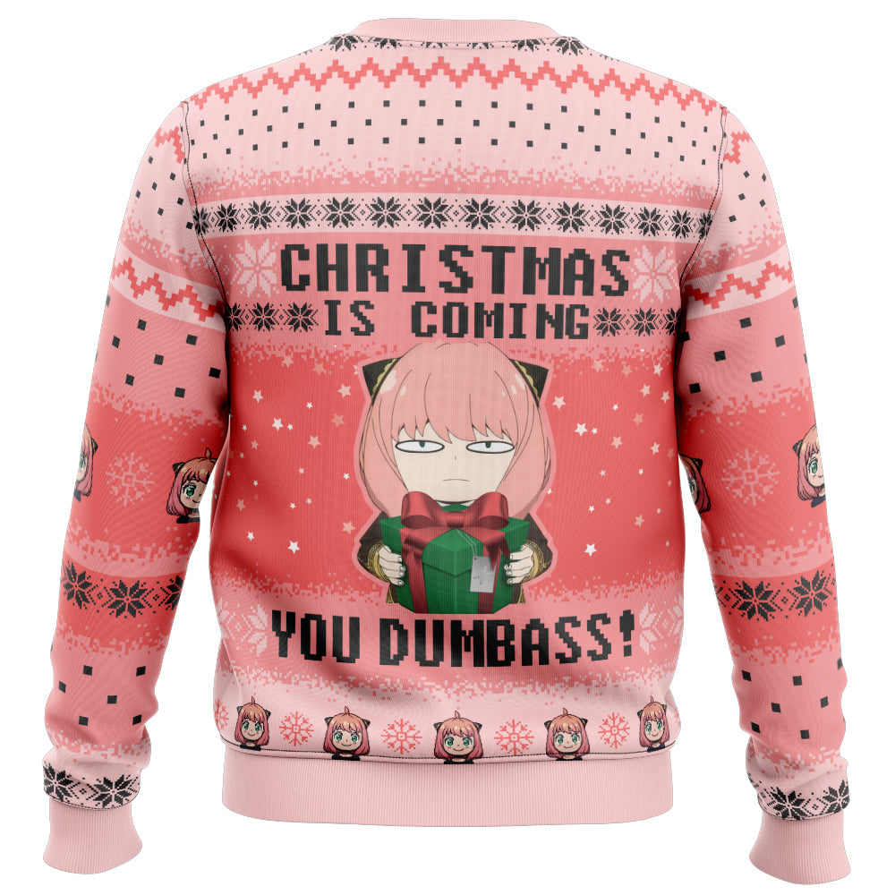Christmas Is Coming You Dumbass! Spy X Family Ugly Christmas Sweater