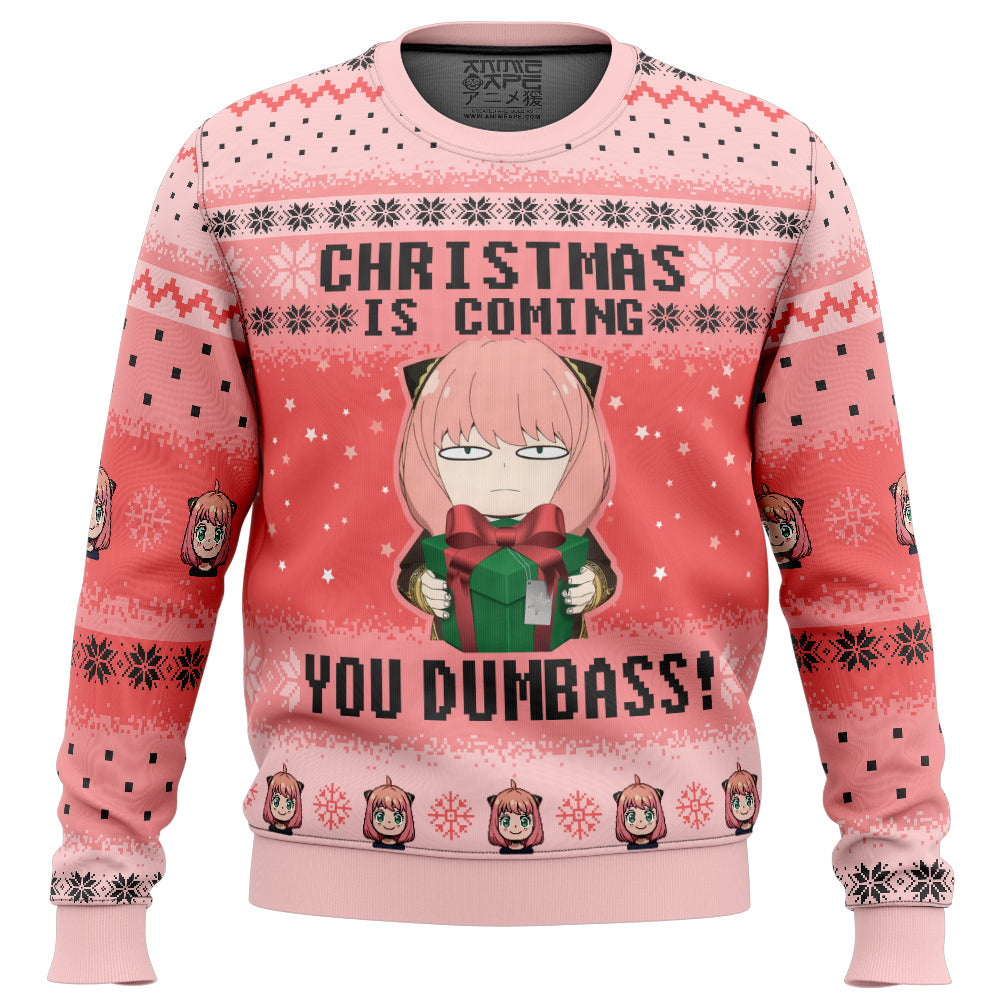 Christmas Is Coming You Dumbass! Spy X Family Ugly Christmas Sweater