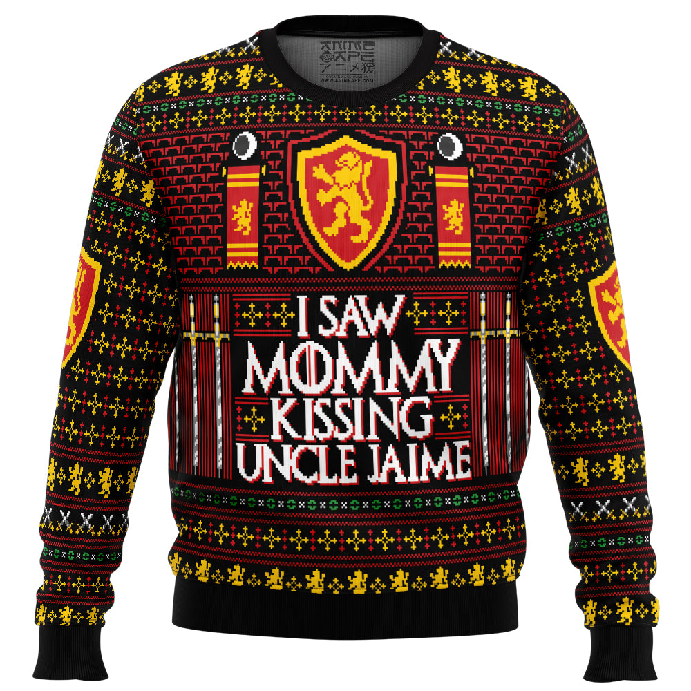 I Saw Mommy Kissing Uncle Jaime Ugly Christmas Sweater
