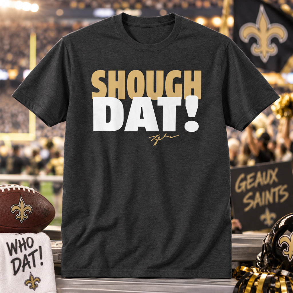 New Orleans Saints Tyler Shough Dat Graphic Shirt for Football Fans