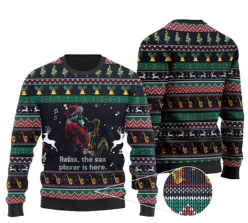 Santa Claus Playing Saxophone Relax The Sax Player Is Here Gift For Christmas Ugly Christmas Sweater