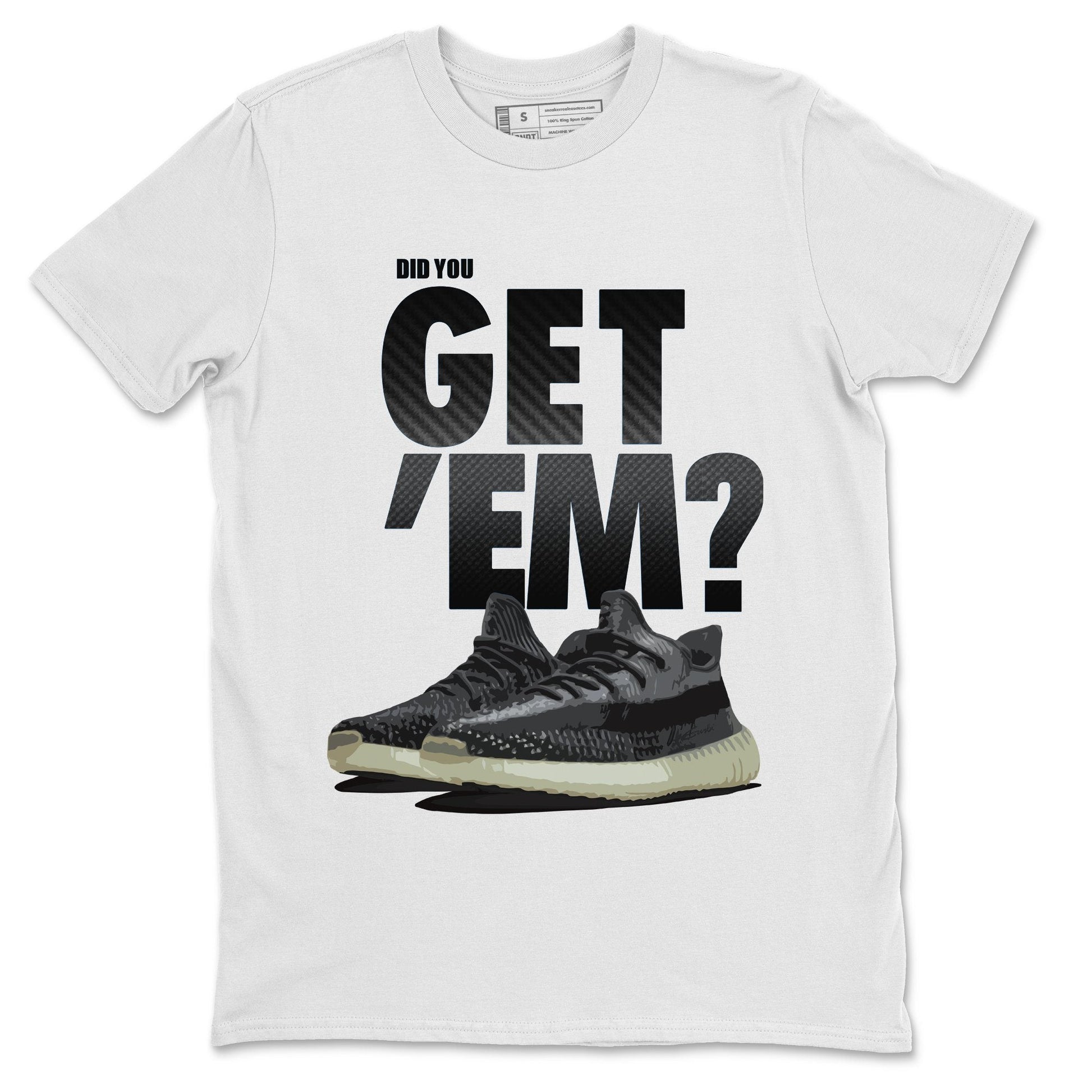 Did You Get 'Em Unisex Tops - Yeezy 350 Carbon Asriel