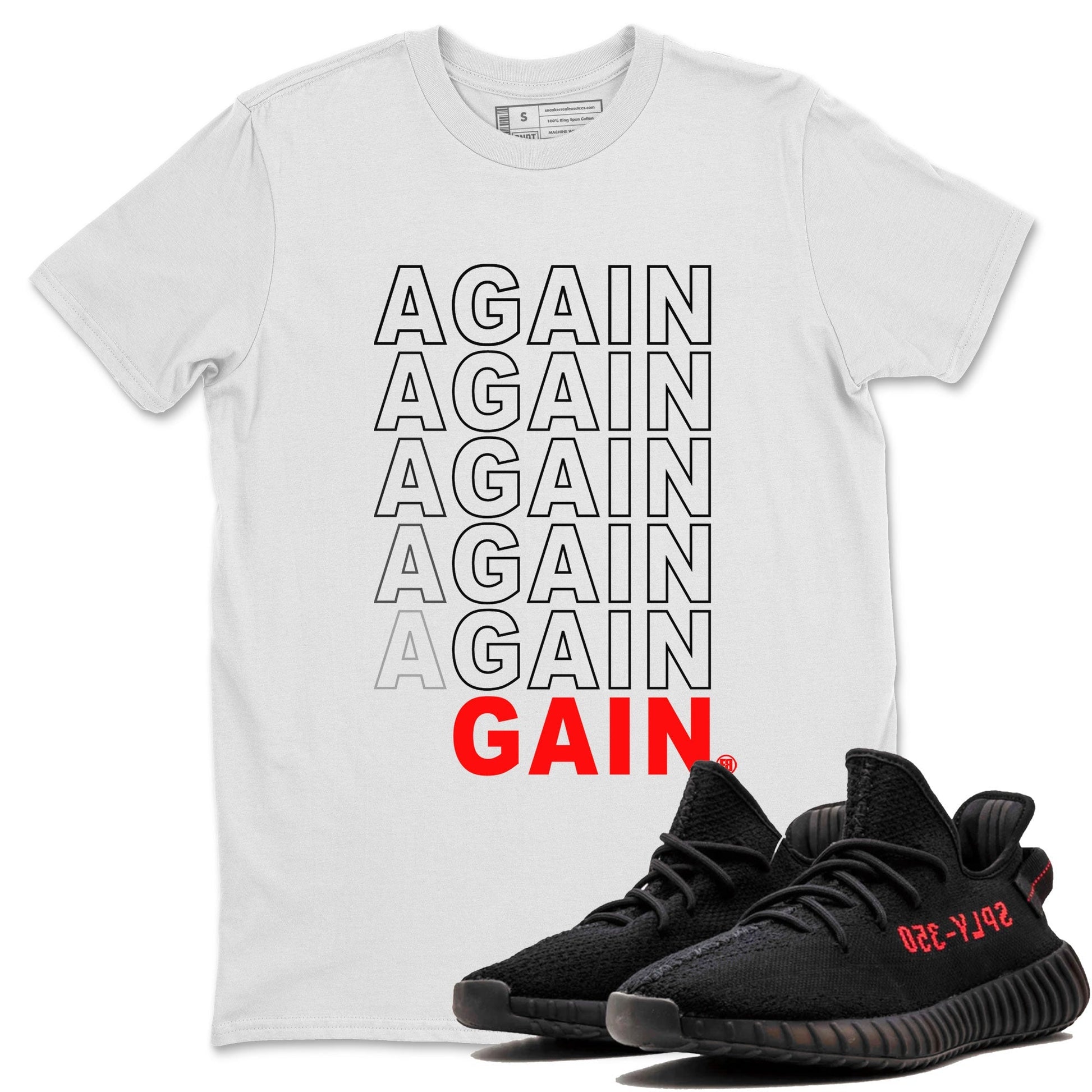 Again Gain Sneaker Tee - Yeezy 350 Bred