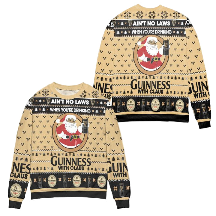 Aint No Laws When Youre Drinking Guinness With Claus Ugly Christmas Sweater ? Usalast
