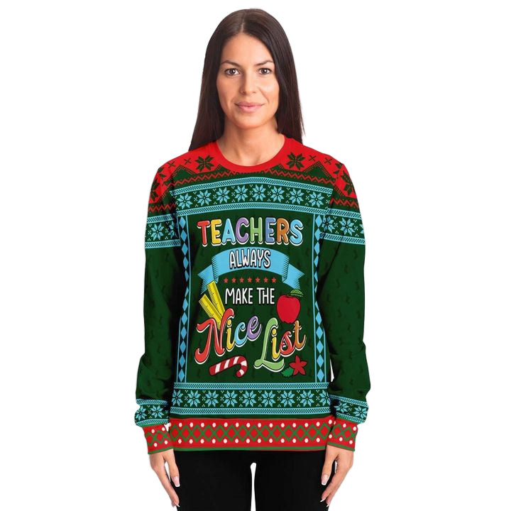 Always Make The Nice List For Teachers 3d Ugly Christmas Sweater ? Usalast