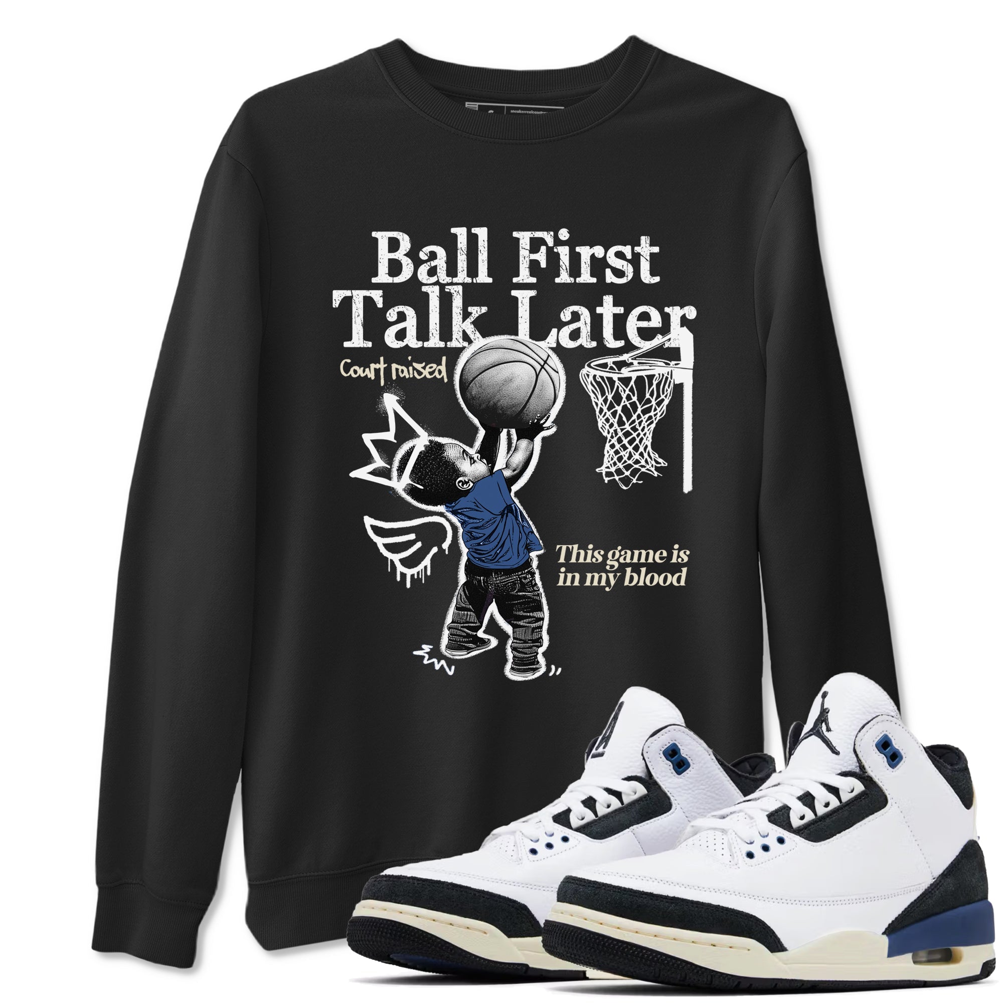 Ball First Talk Later Sneaker Tees - Air Jordan 3 A Ma Maniere x Diffused Blue