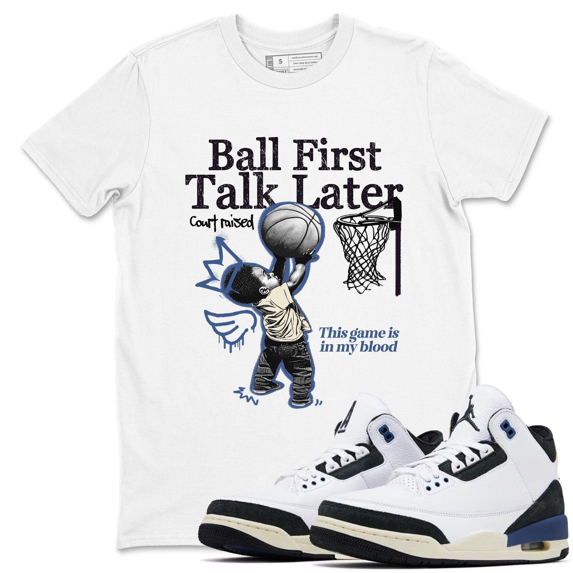 Ball First Talk Later Sneaker Tees - Air Jordan 3 A Ma Maniere x Diffused Blue