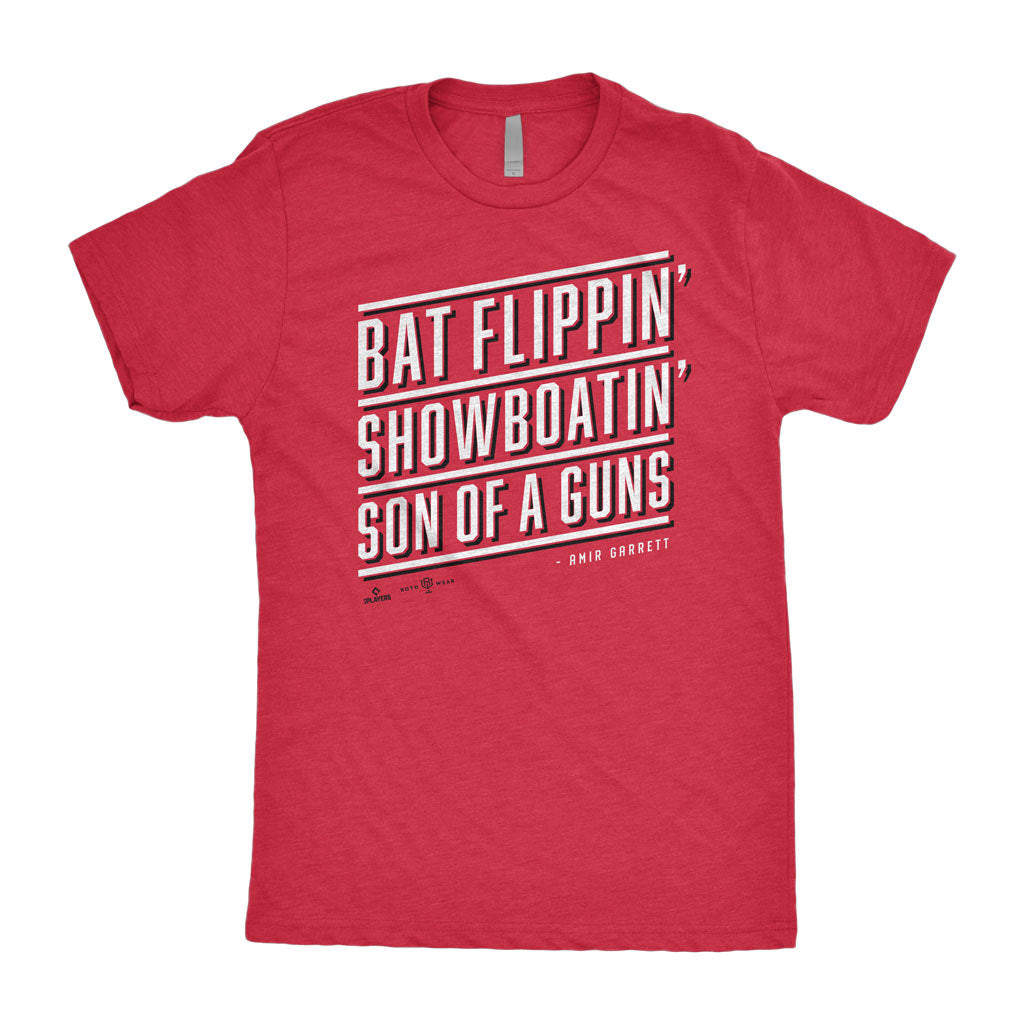 Bat Flippin’ Showboatin’ Son Of A Guns T-Shirt