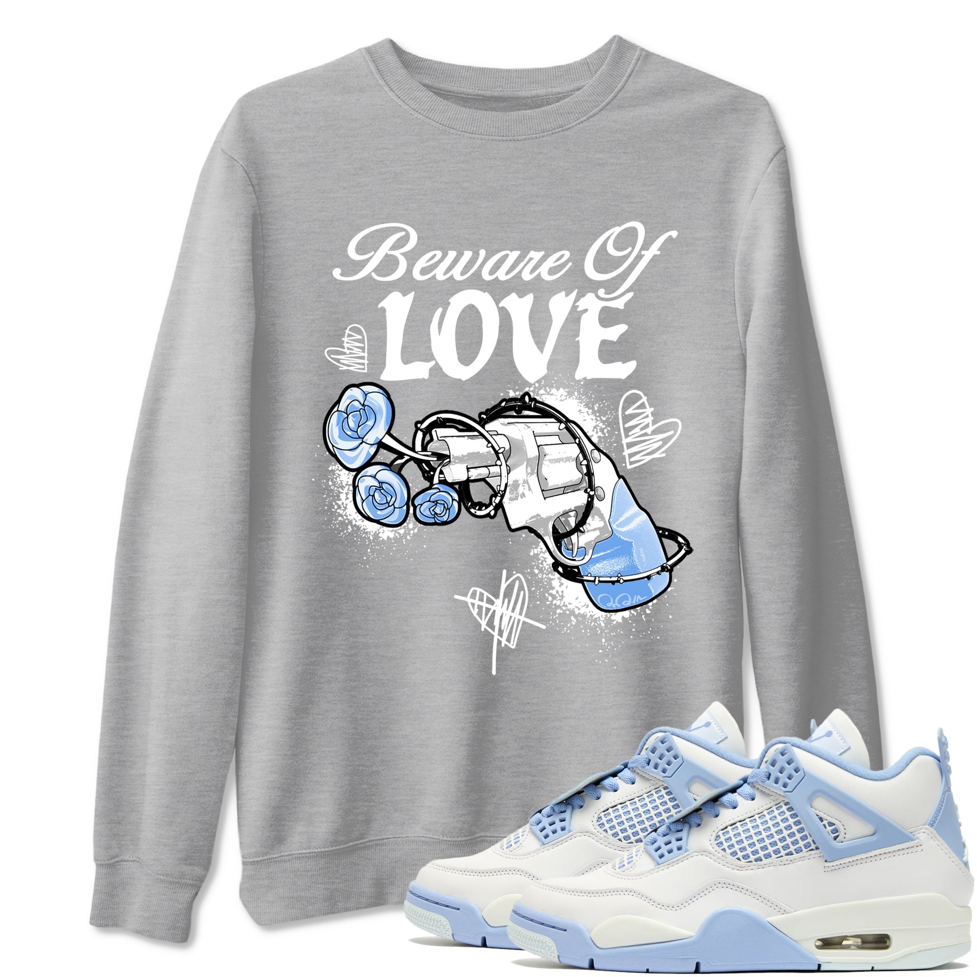 Beware Of Love Sneaker Tees - Air Jordan 4 