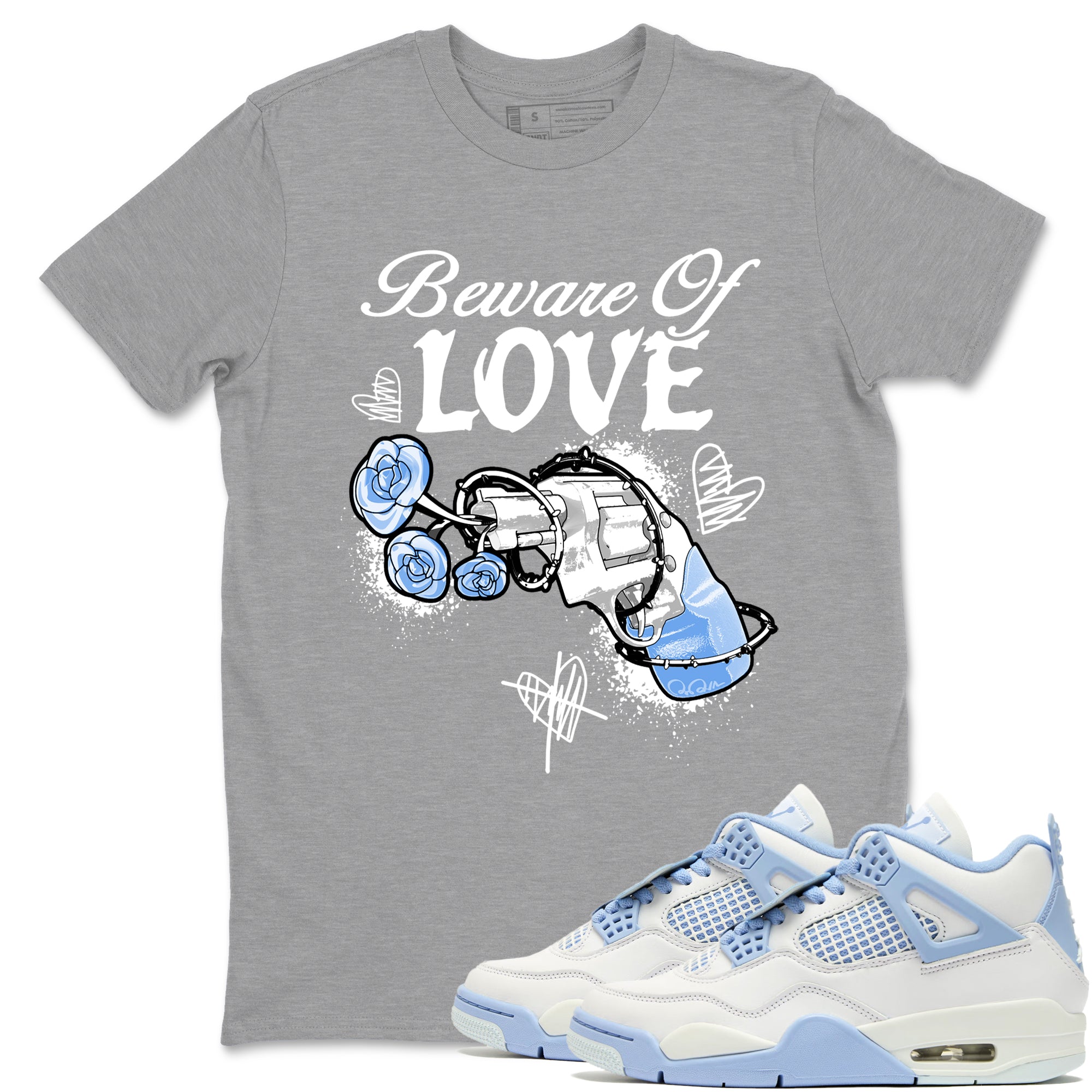 Beware Of Love Sneaker Tees - Air Jordan 4 