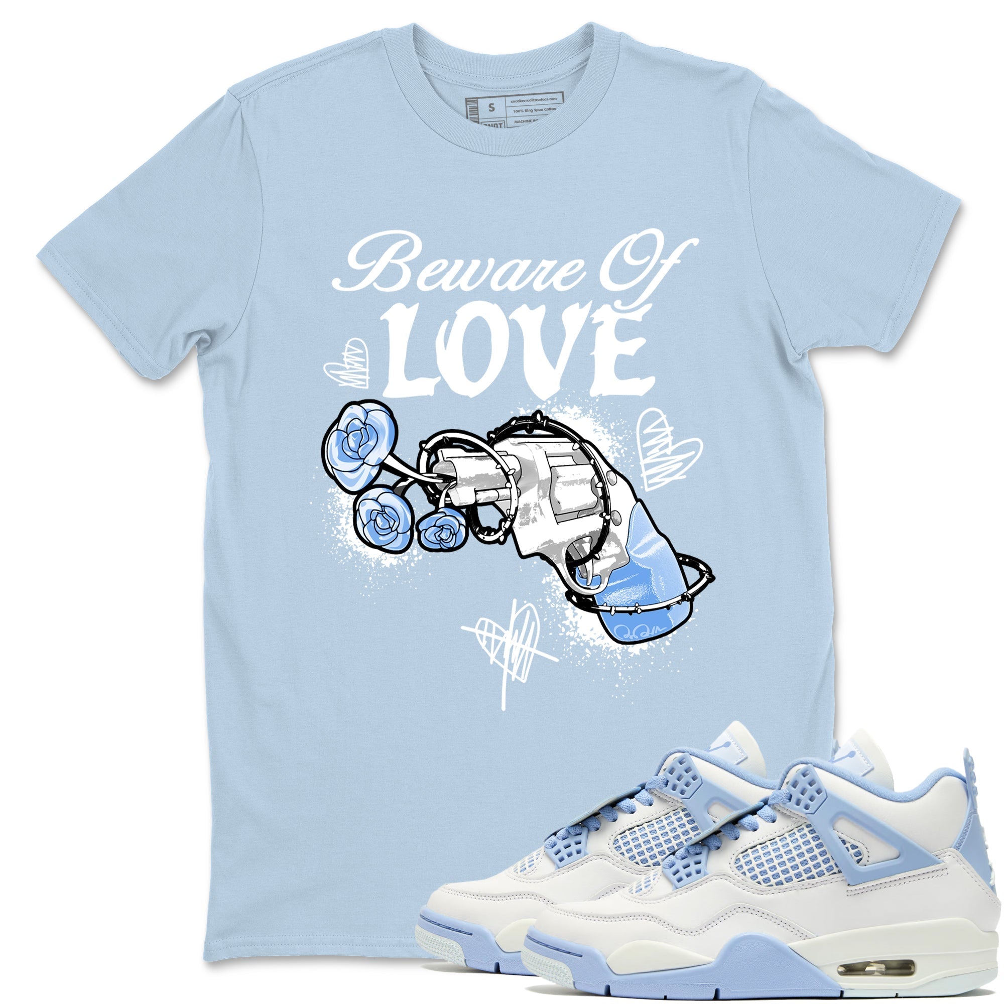 Beware Of Love Sneaker Tees - Air Jordan 4 