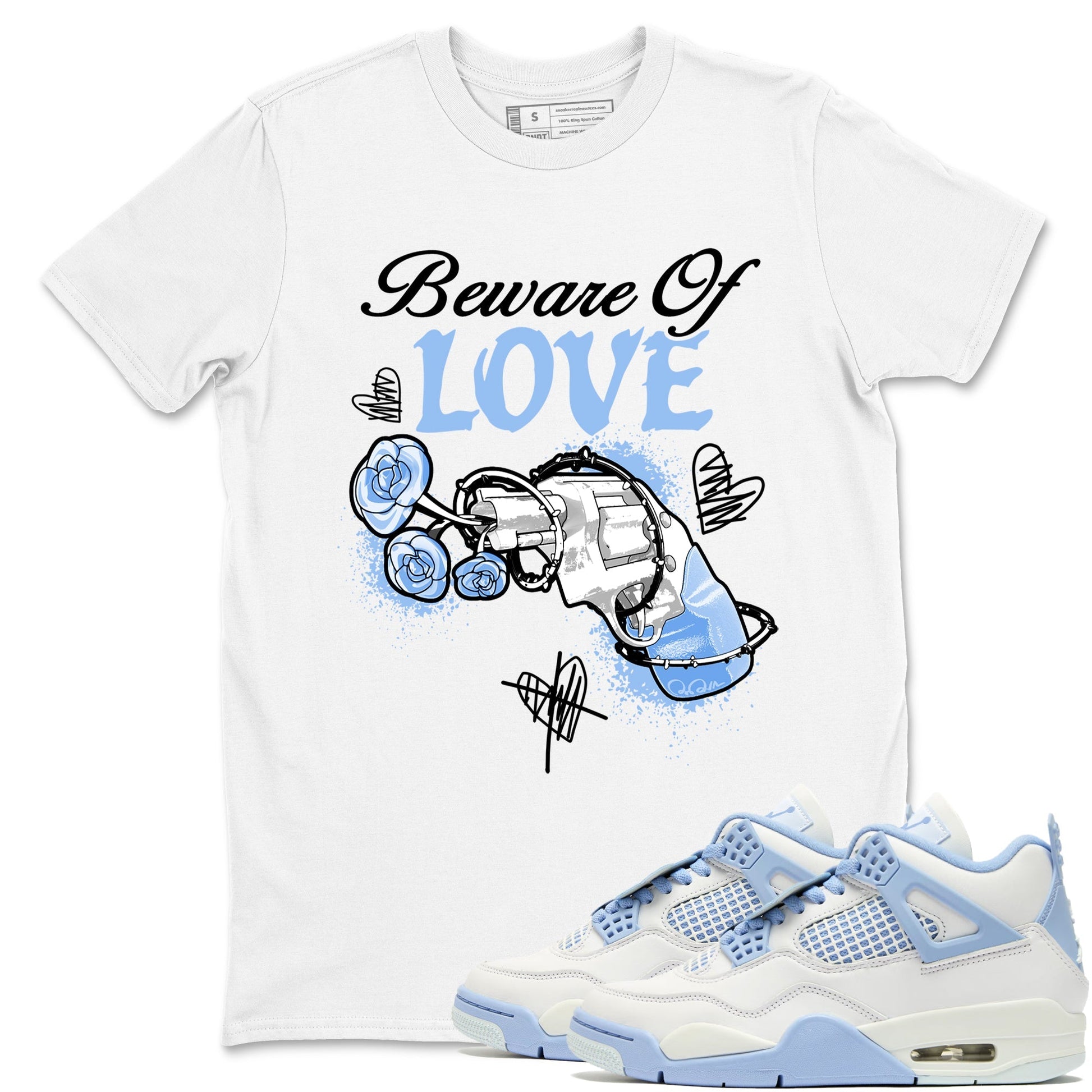 Beware Of Love Sneaker Tees - Air Jordan 4 