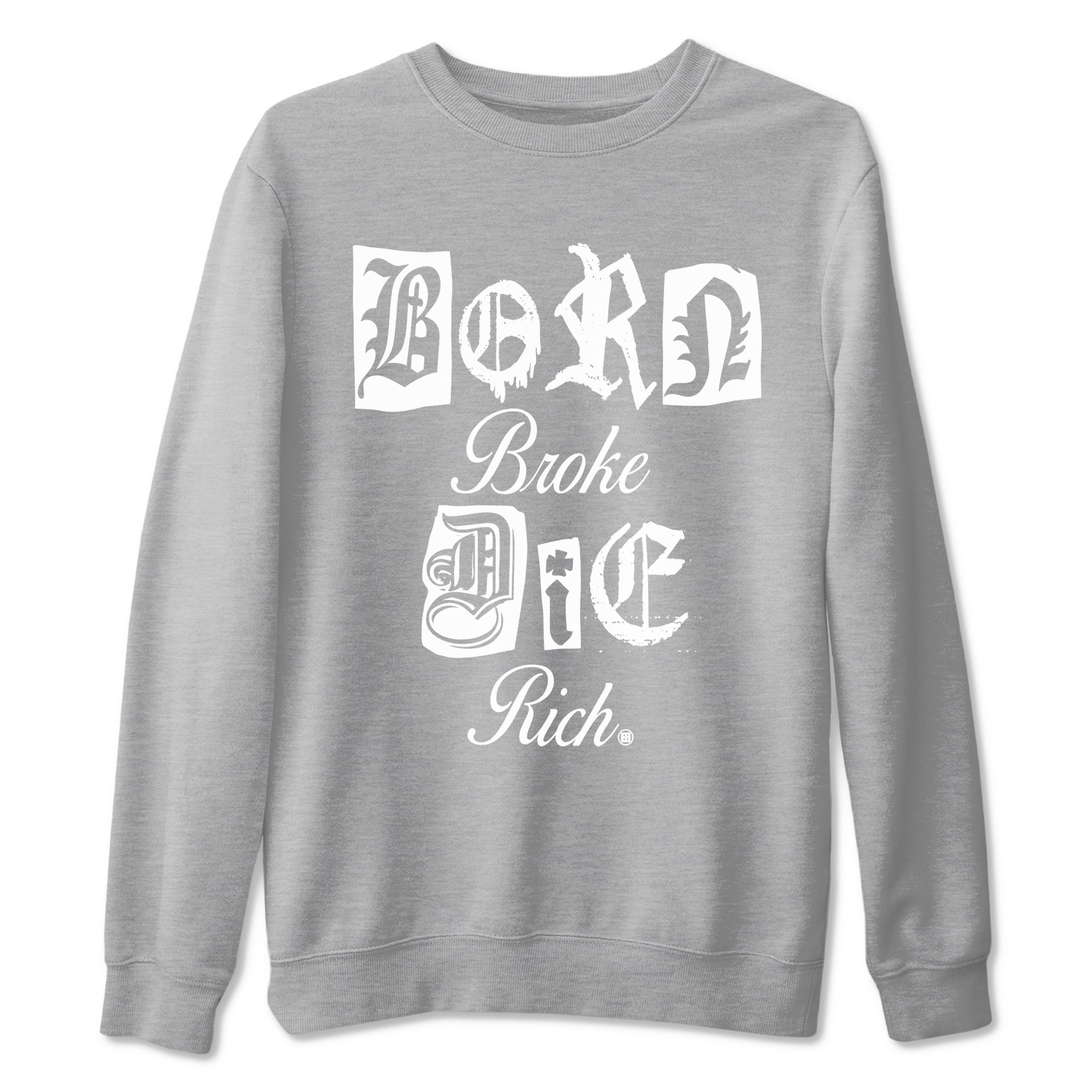 Born Broke Die Rich Sneaker Tees - Air Jordan 9 Cool Grey
