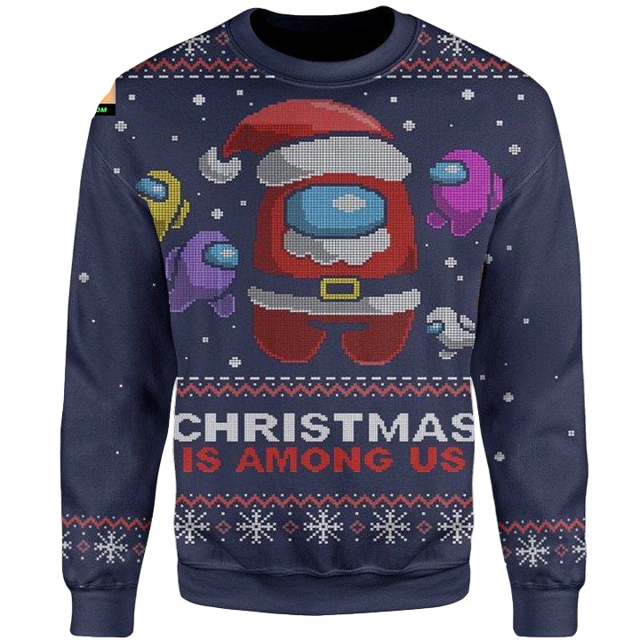 Christmas Is Among Us Sweater ? Usalast