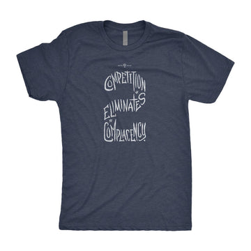Competition Eliminates Complacency T-Shirt