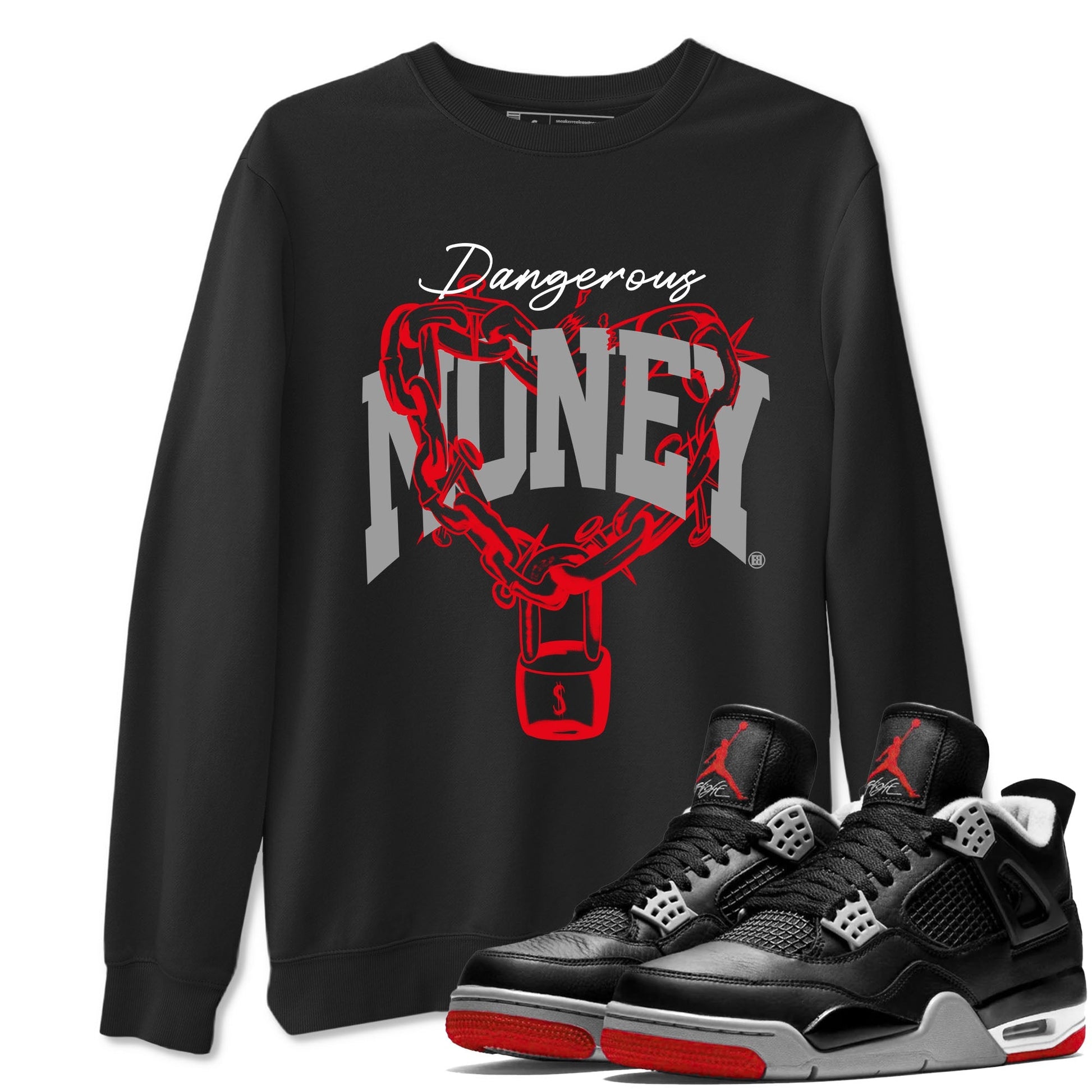 Dangerous Money Sneaker Tees - Air Jordan 4 Bred Reimagined