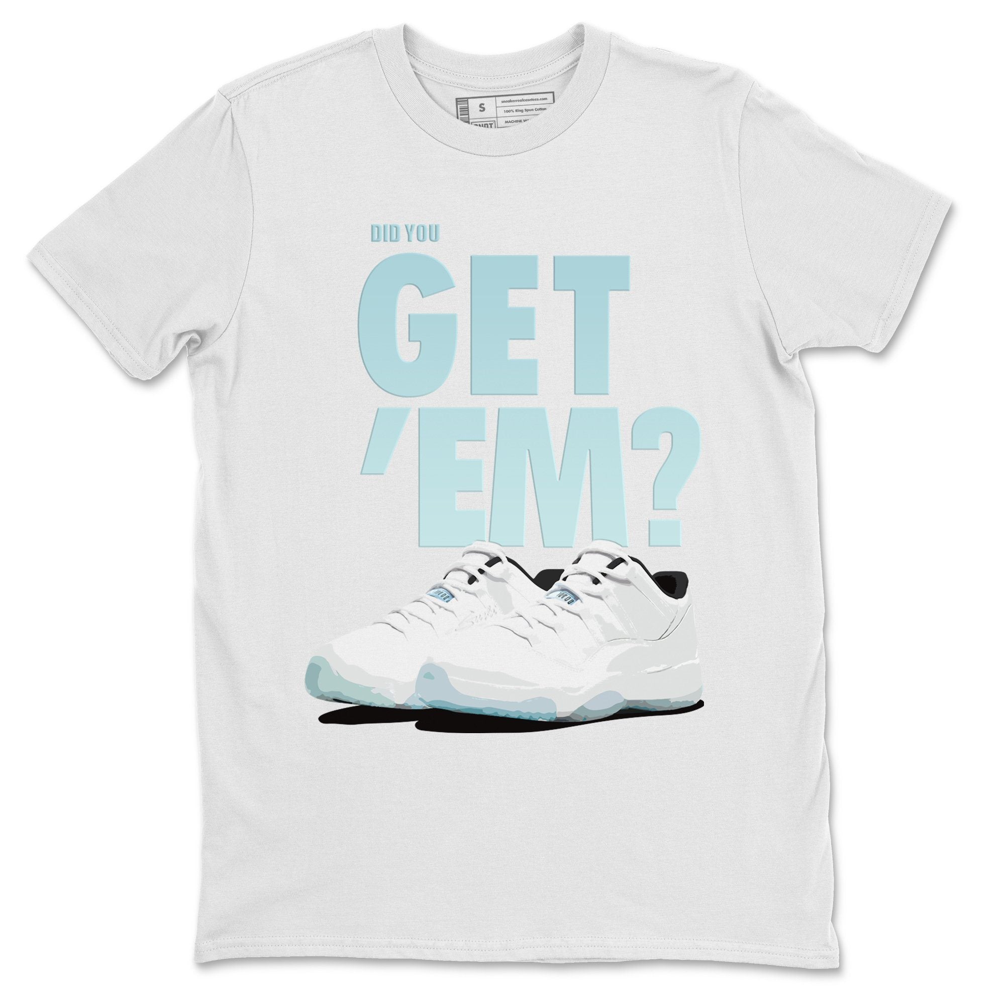 Did You Get 'Em Unisex Tops - Air Jordan 11 Low Legend Blue