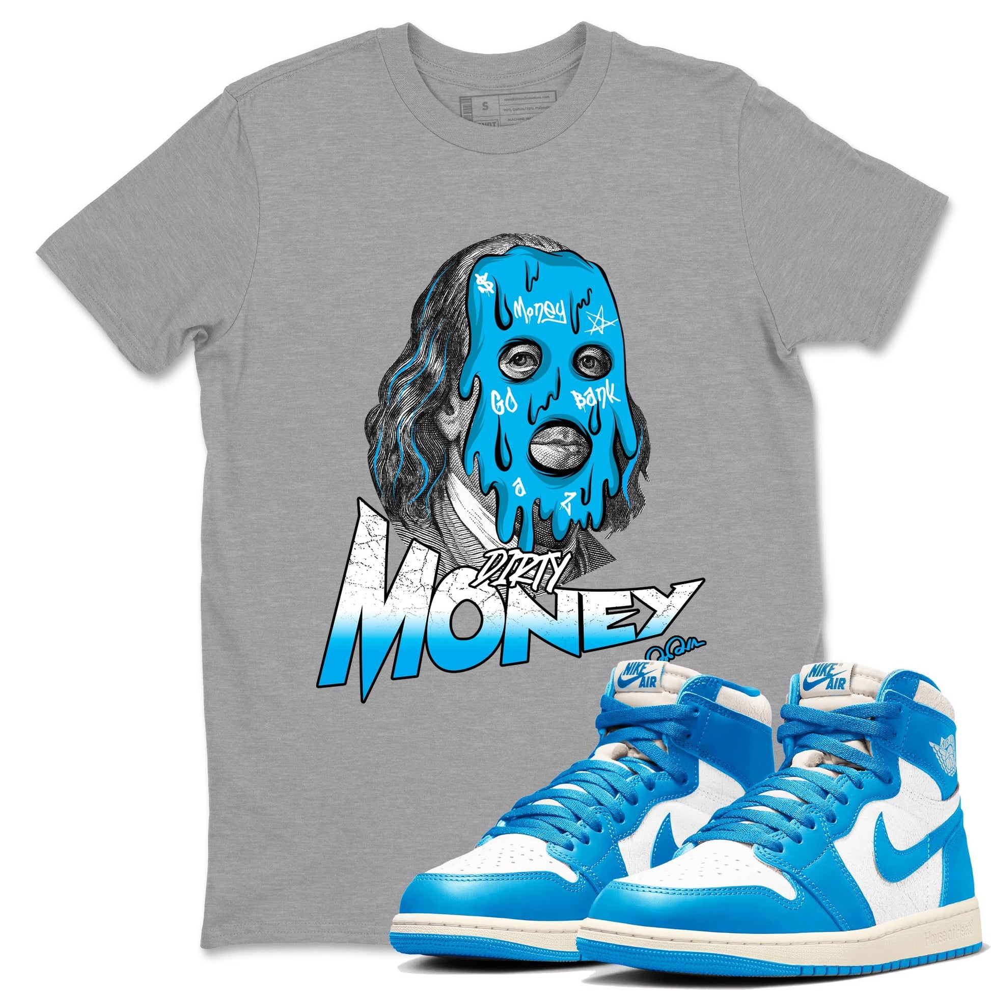 Dirty Money Sneaker Tees - Air Jordan 1 UNC Reimagined