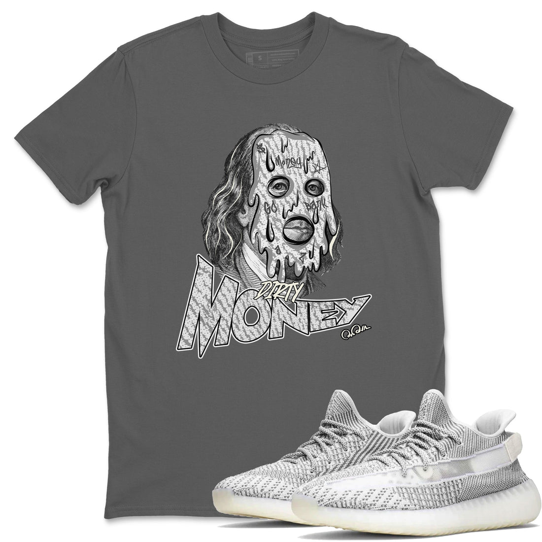 Dirty Money Sneaker Tee - Yeezy 350 Static