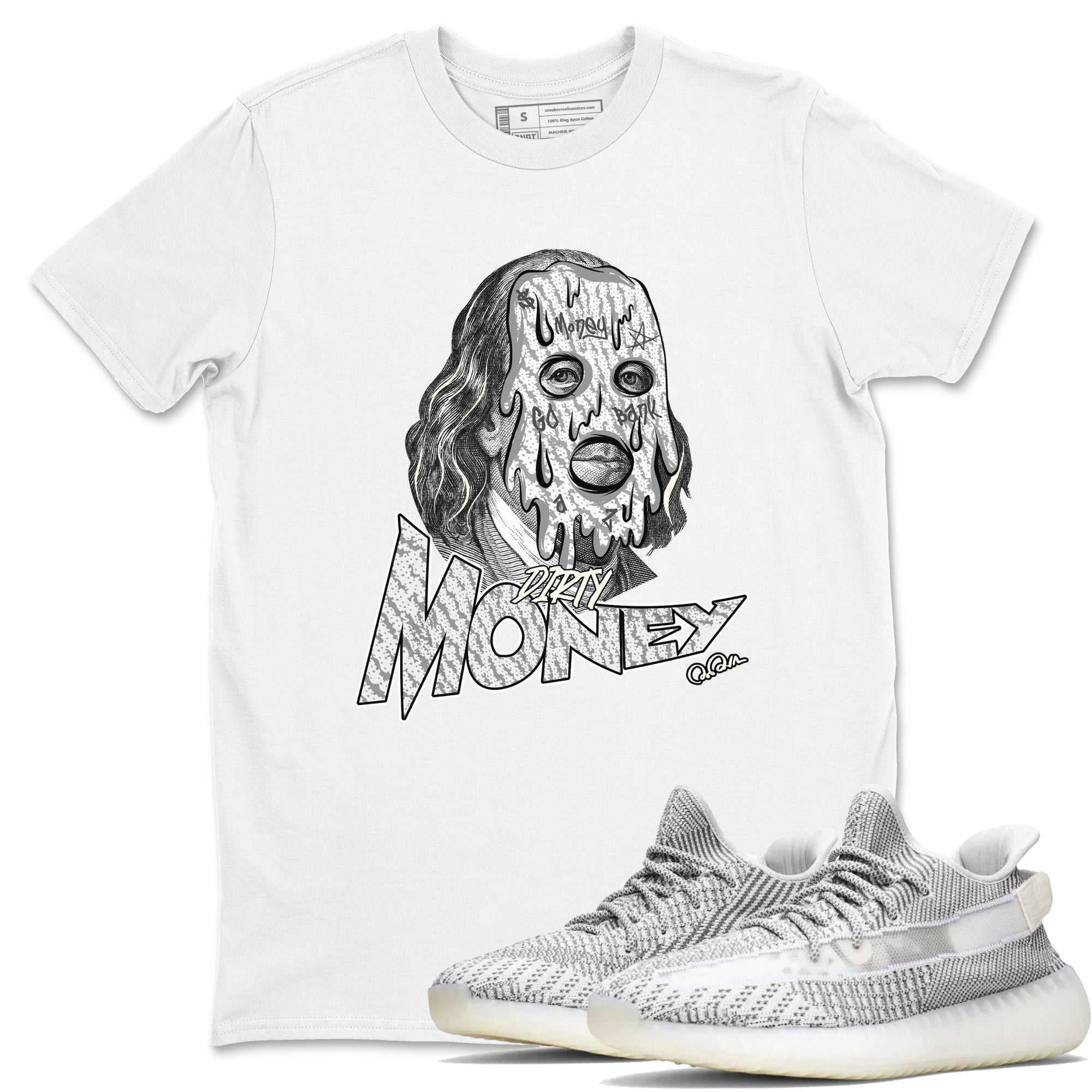 Dirty Money Sneaker Tee - Yeezy 350 Static