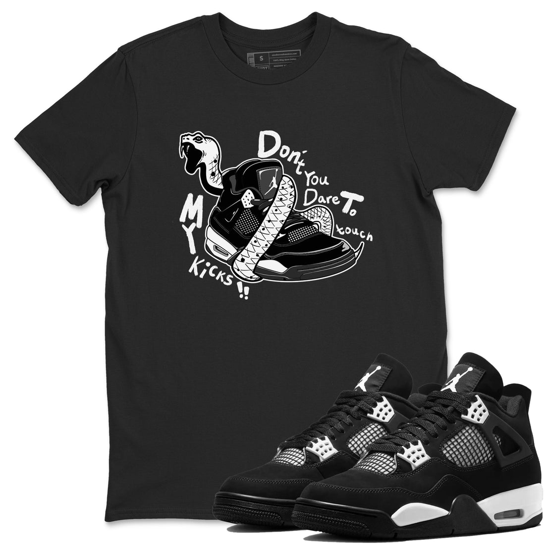 Don't Touch My Kicks Sneaker Tees - Air Jordan 4 White Thunder