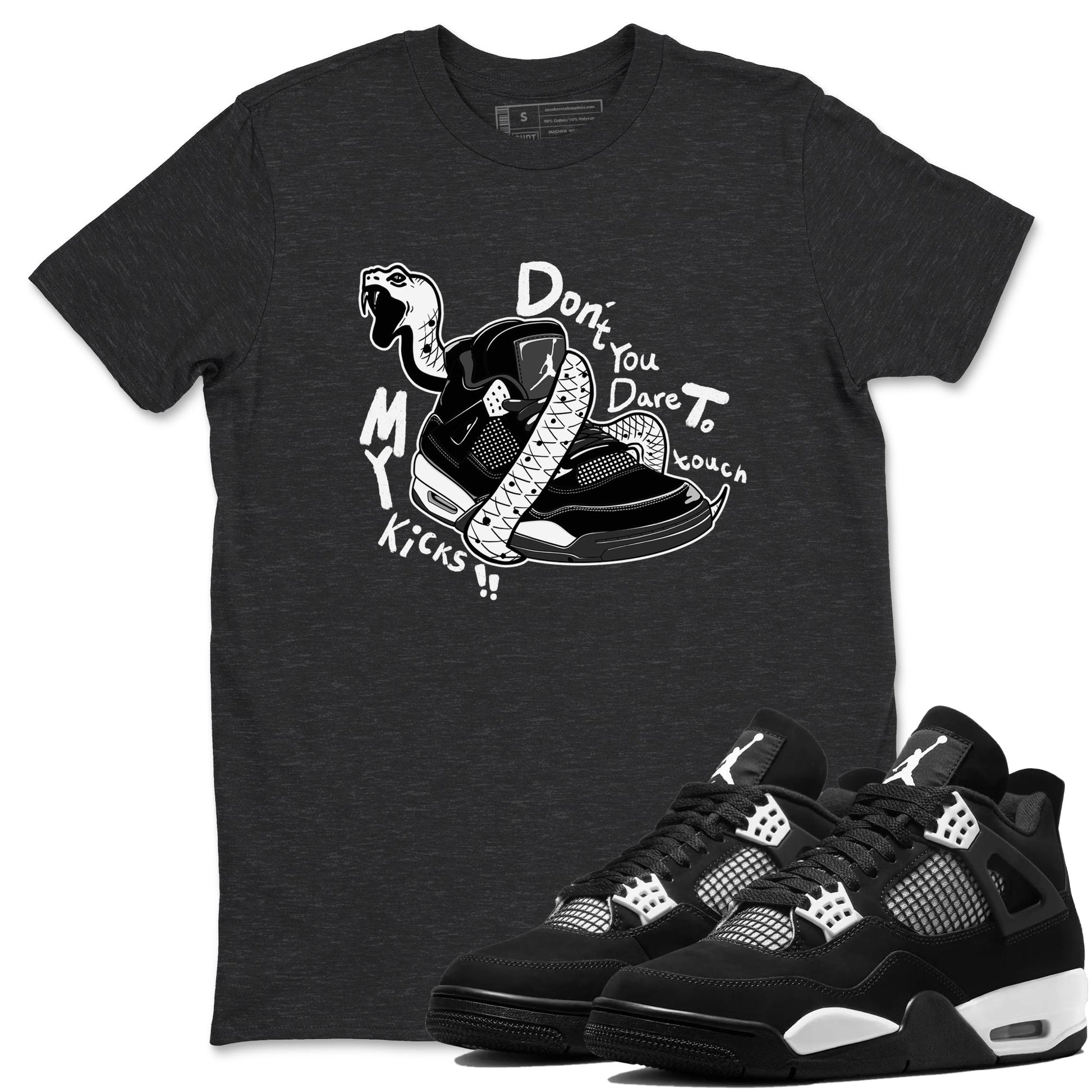 Don't Touch My Kicks Sneaker Tees - Air Jordan 4 White Thunder