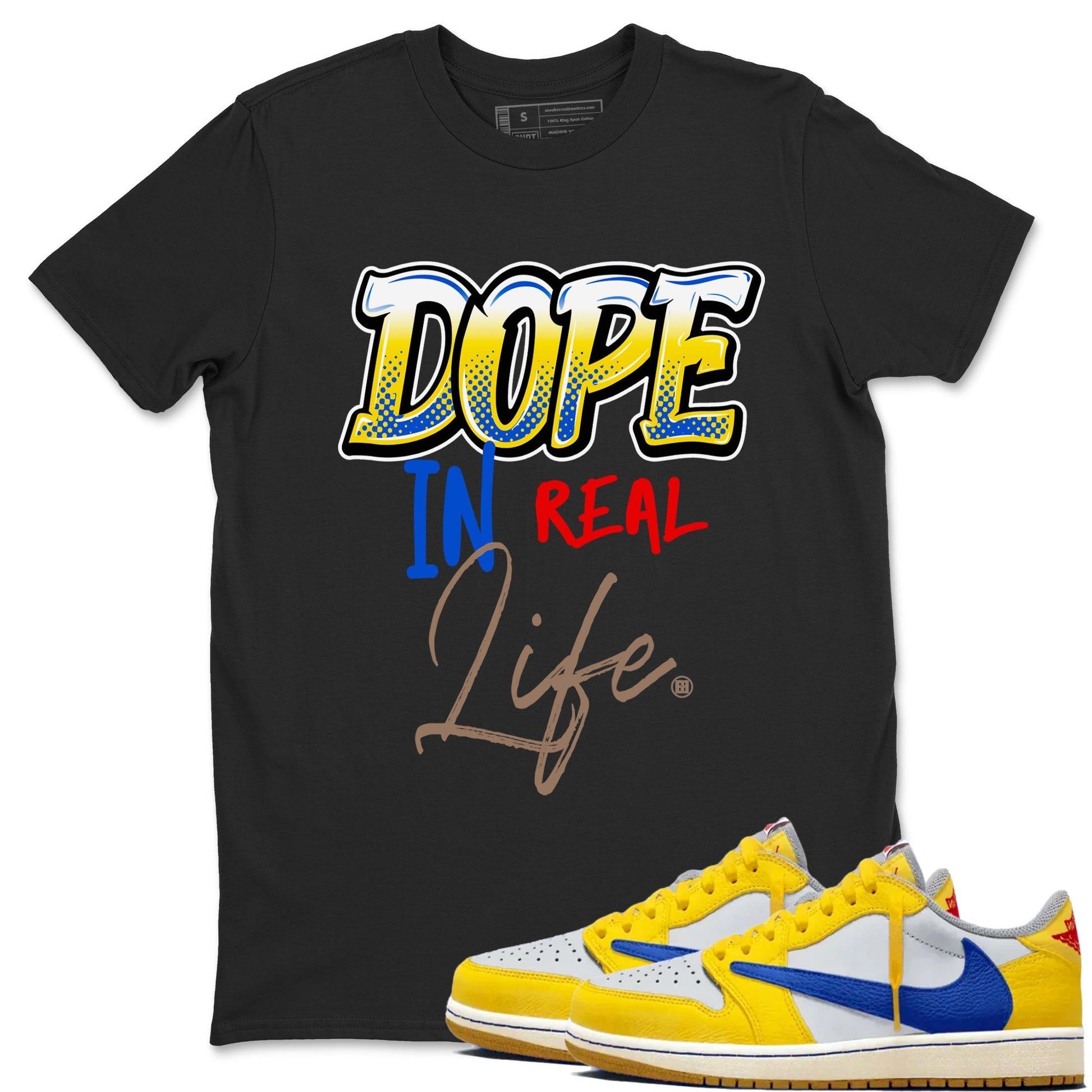 Dope In Real Life Sneaker Tees - Air Jordan 1 Travis Scott Canary