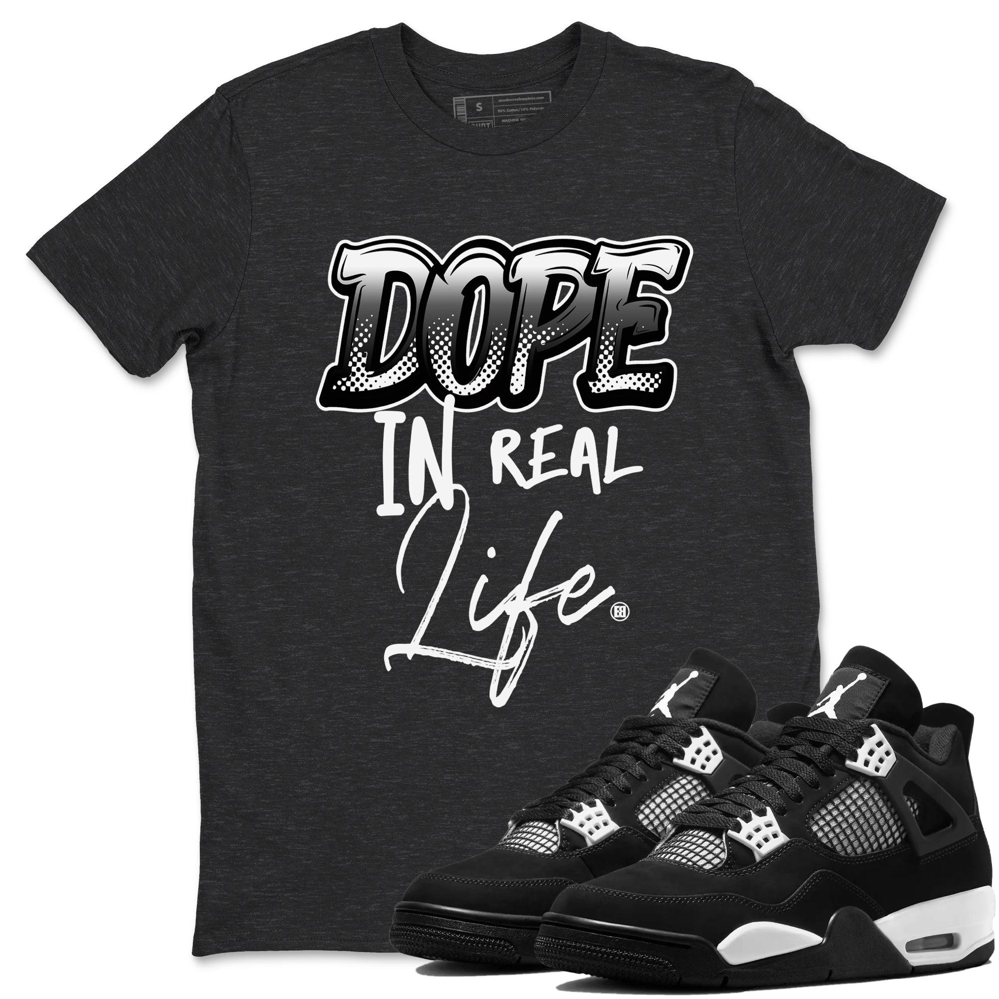 Dope In Real Life Sneaker Tees - Air Jordan 4 White Thunder