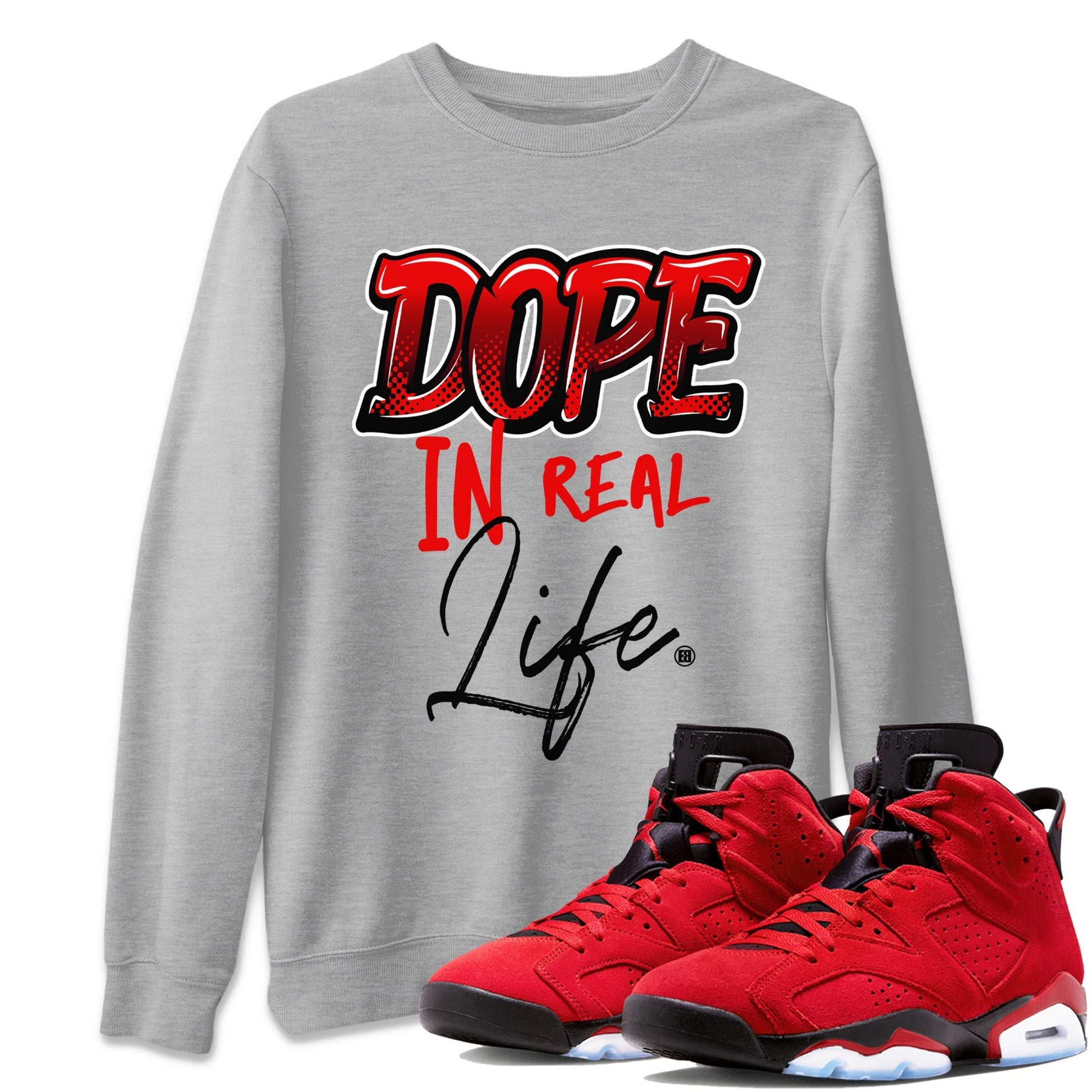 Dope In Real Life Unisex Tops - Air Jordan 6 Toro Bravo