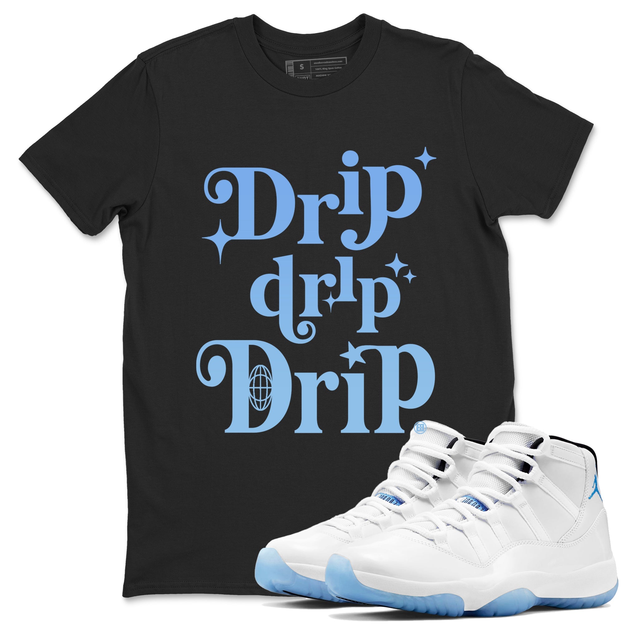 Drip Drip Drip Sneaker Tees - Air Jordan 11 Legend Blue
