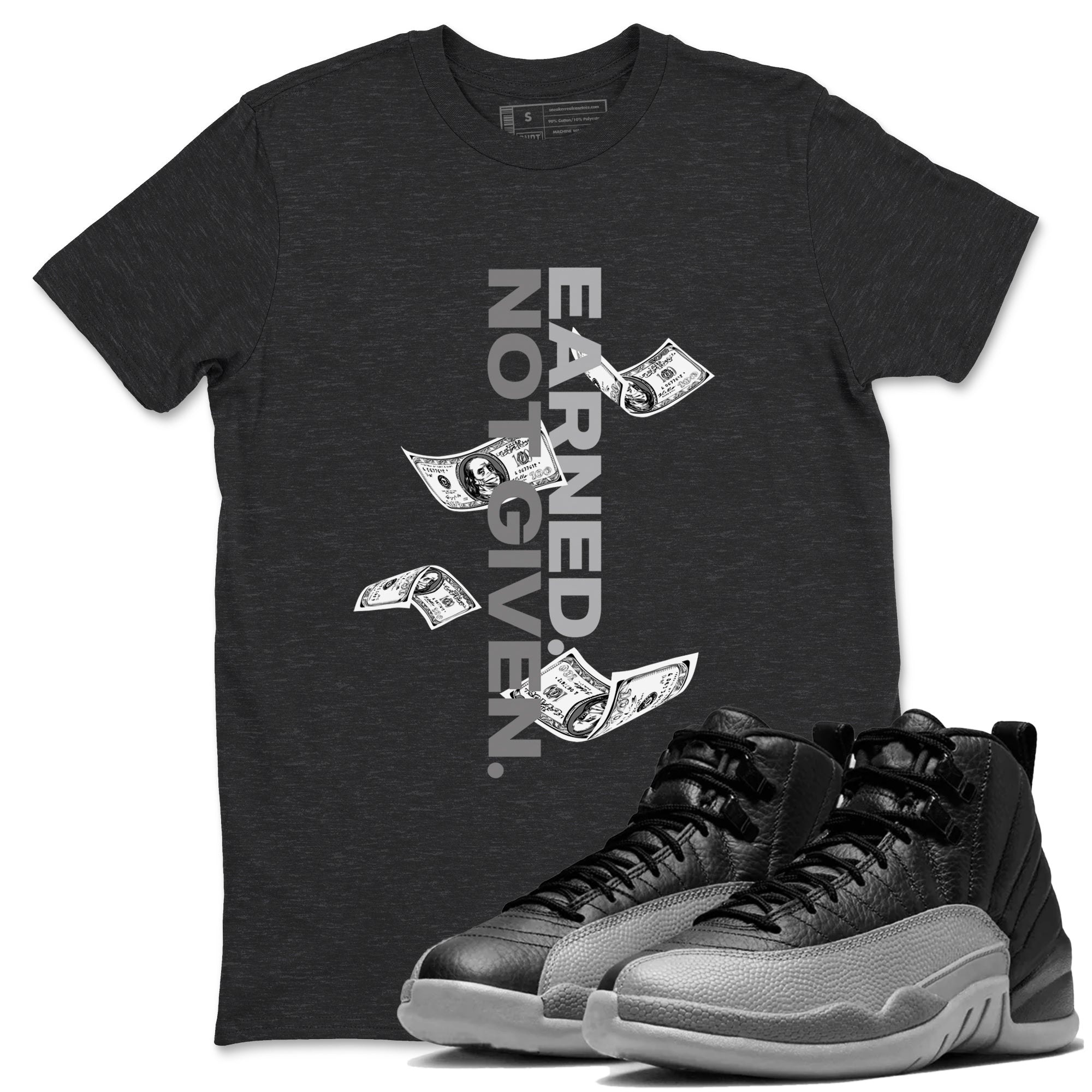 Earned Not Given Sneaker Tees - Air Jordan 12 Black Wolf Grey