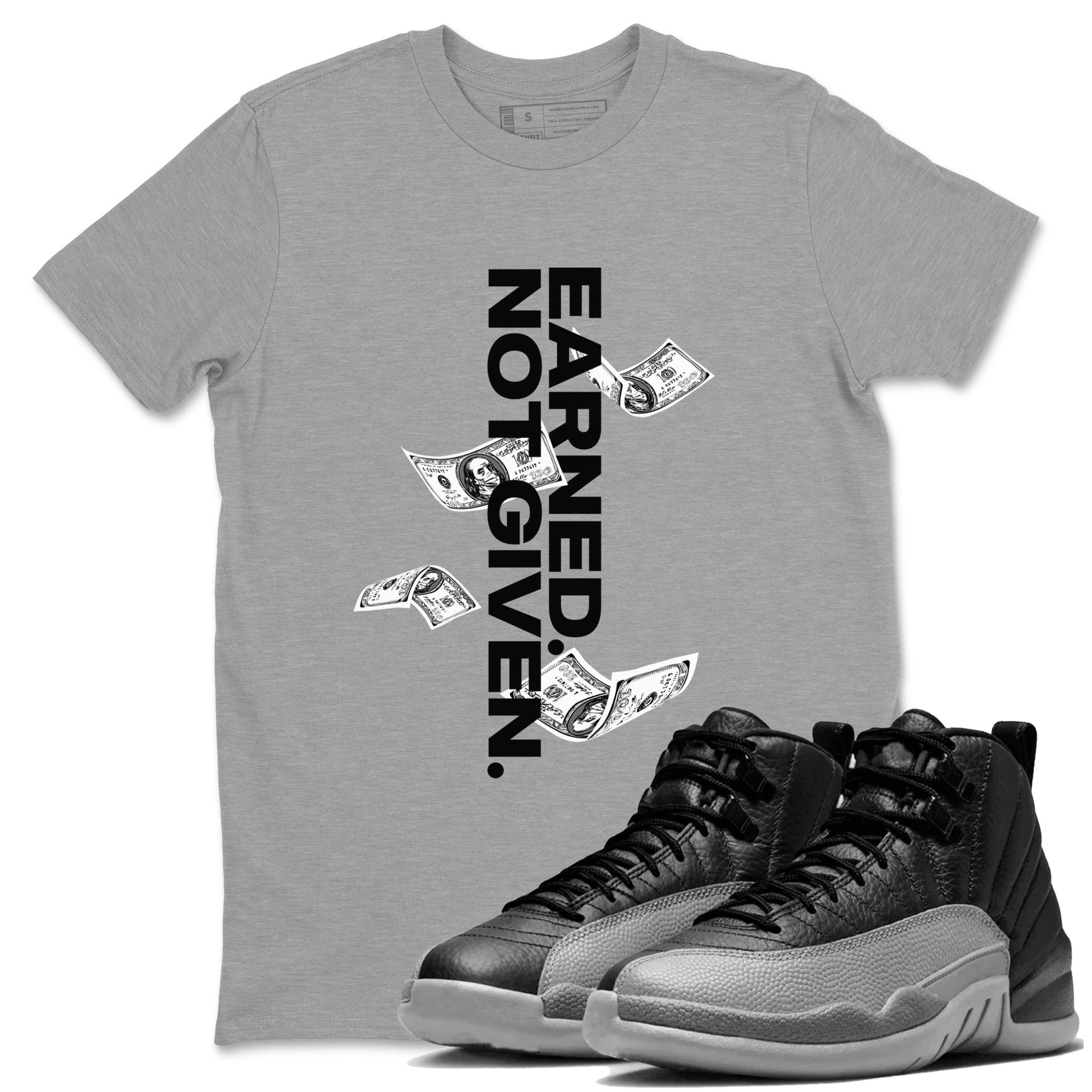 Earned Not Given Sneaker Tees - Air Jordan 12 Black Wolf Grey