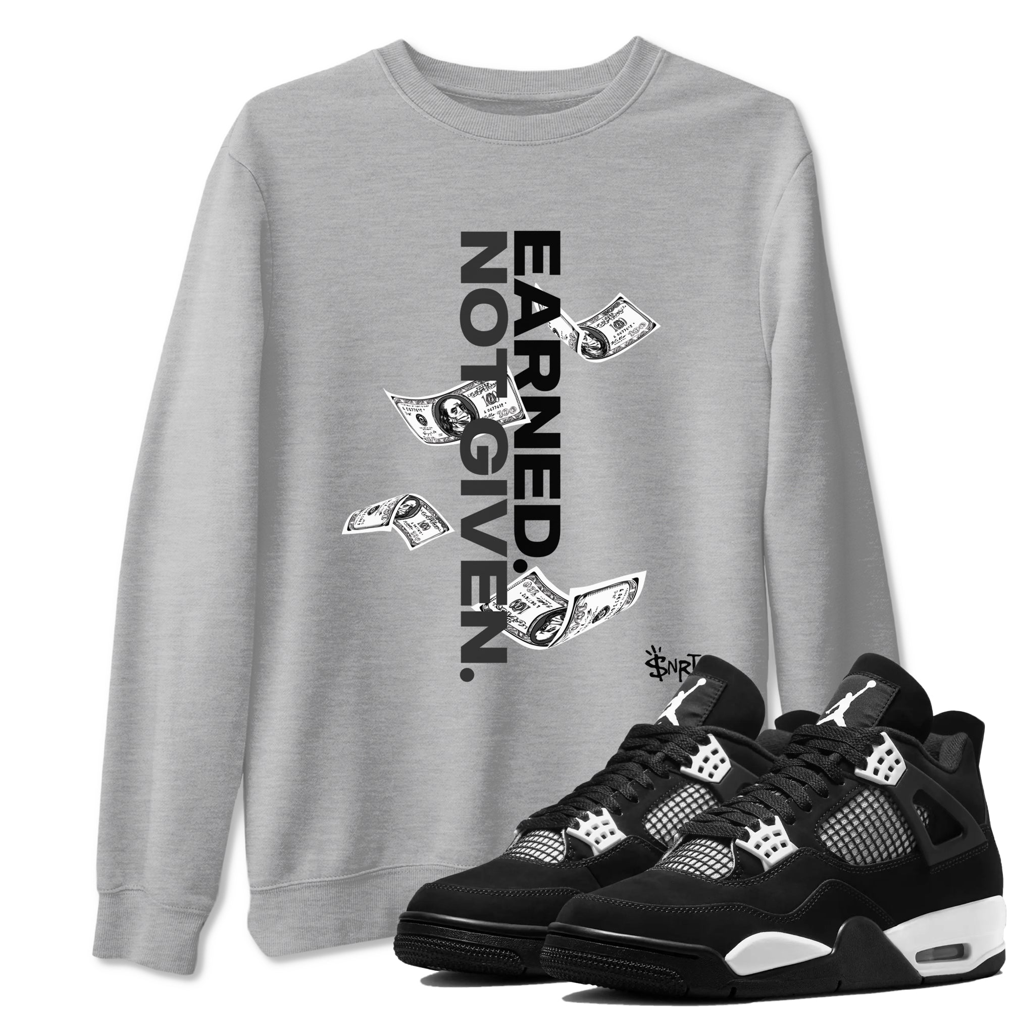 Earned Not Given Sneaker Tees - Air Jordan 4 White Thunder