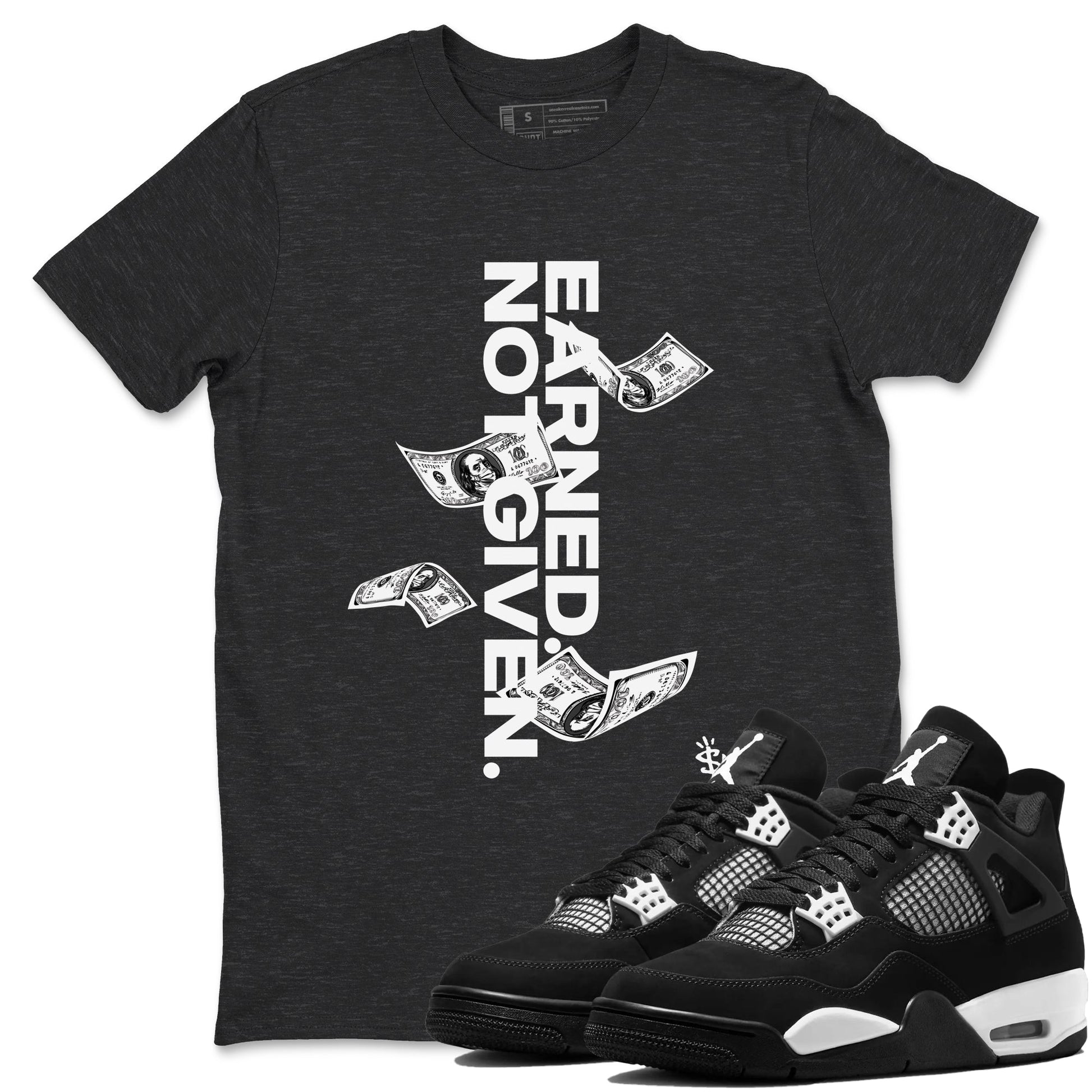 Earned Not Given Sneaker Tees - Air Jordan 4 White Thunder