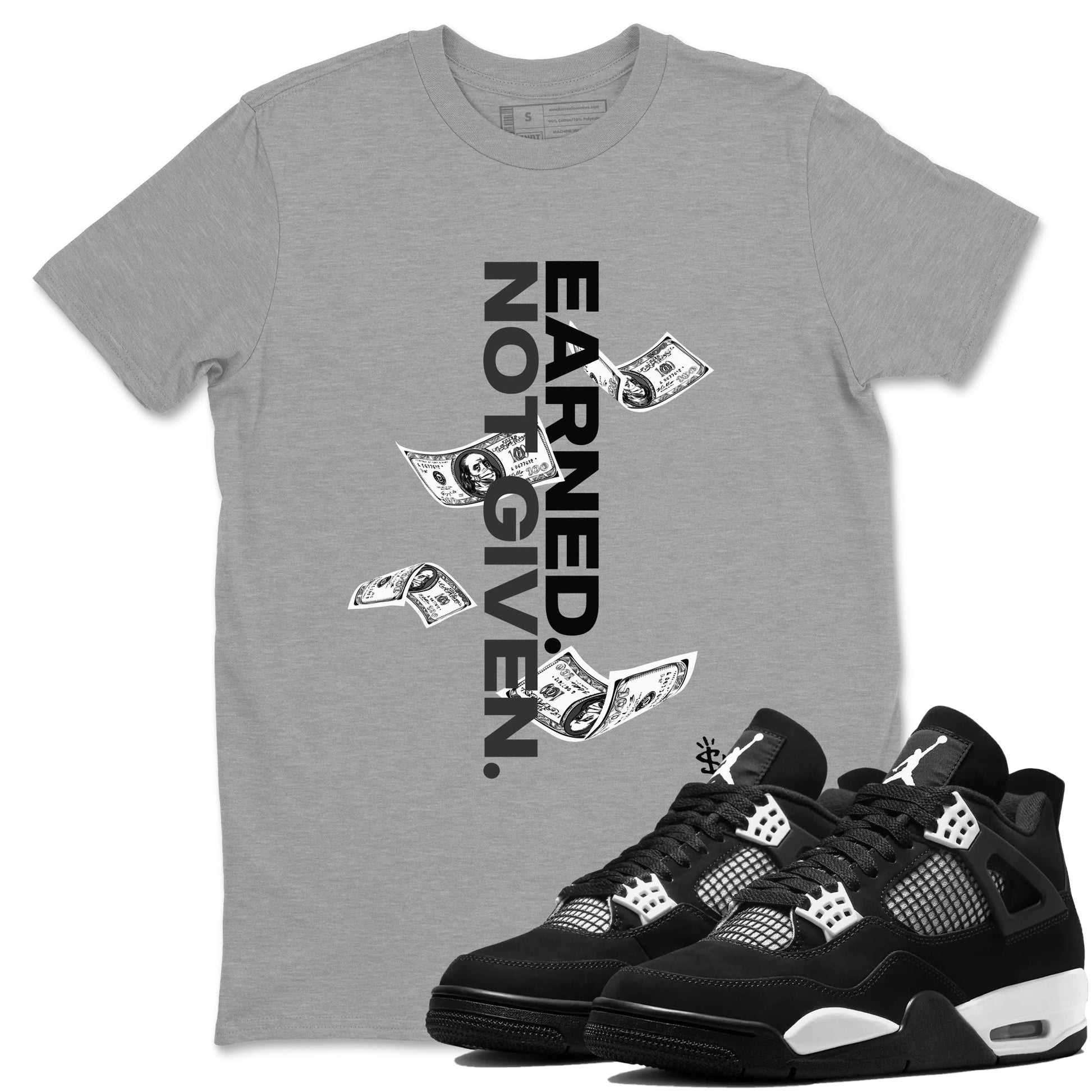 Earned Not Given Sneaker Tees - Air Jordan 4 White Thunder