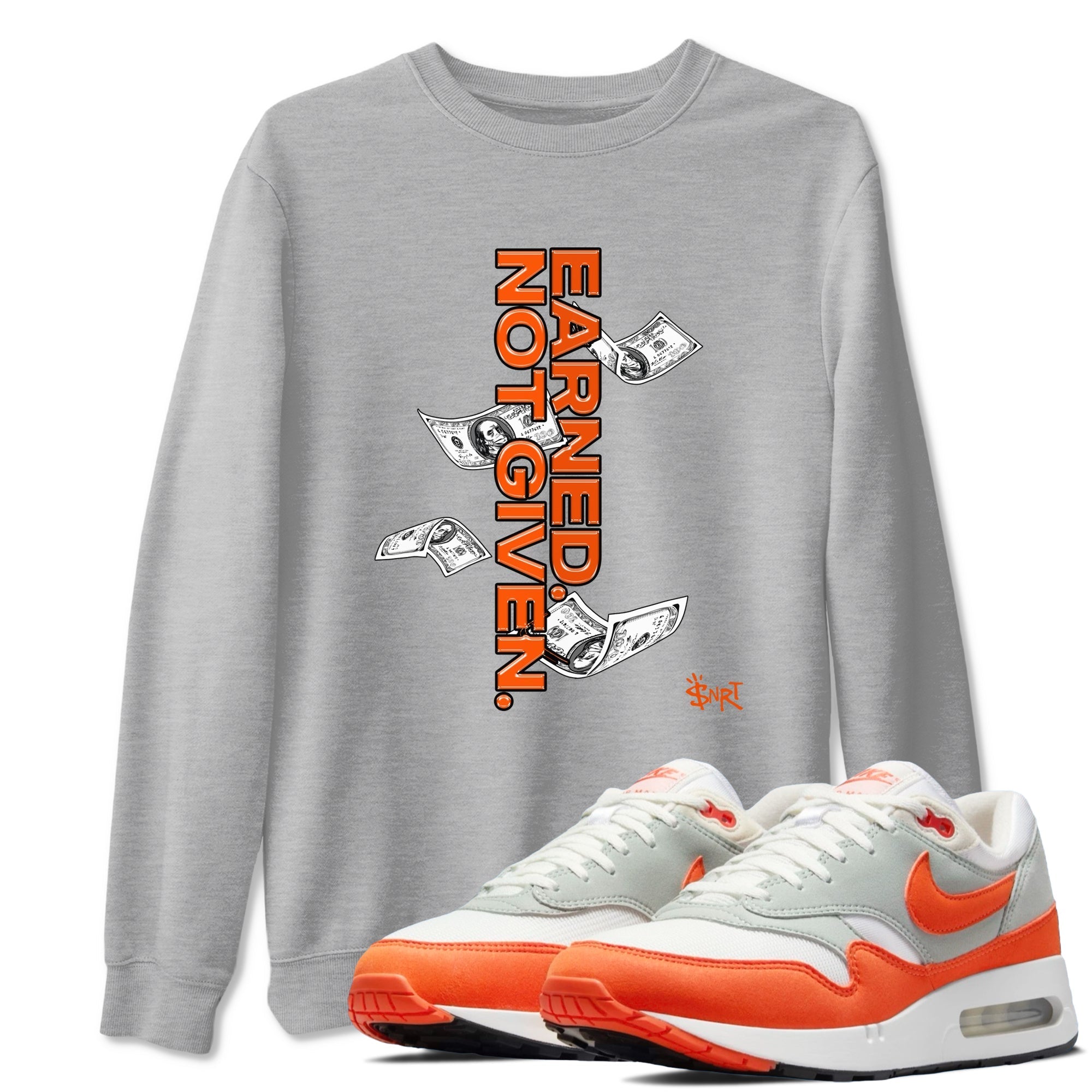 Earned Not Given Sneaker Tees - Air Max 1 Cosmic Clay
