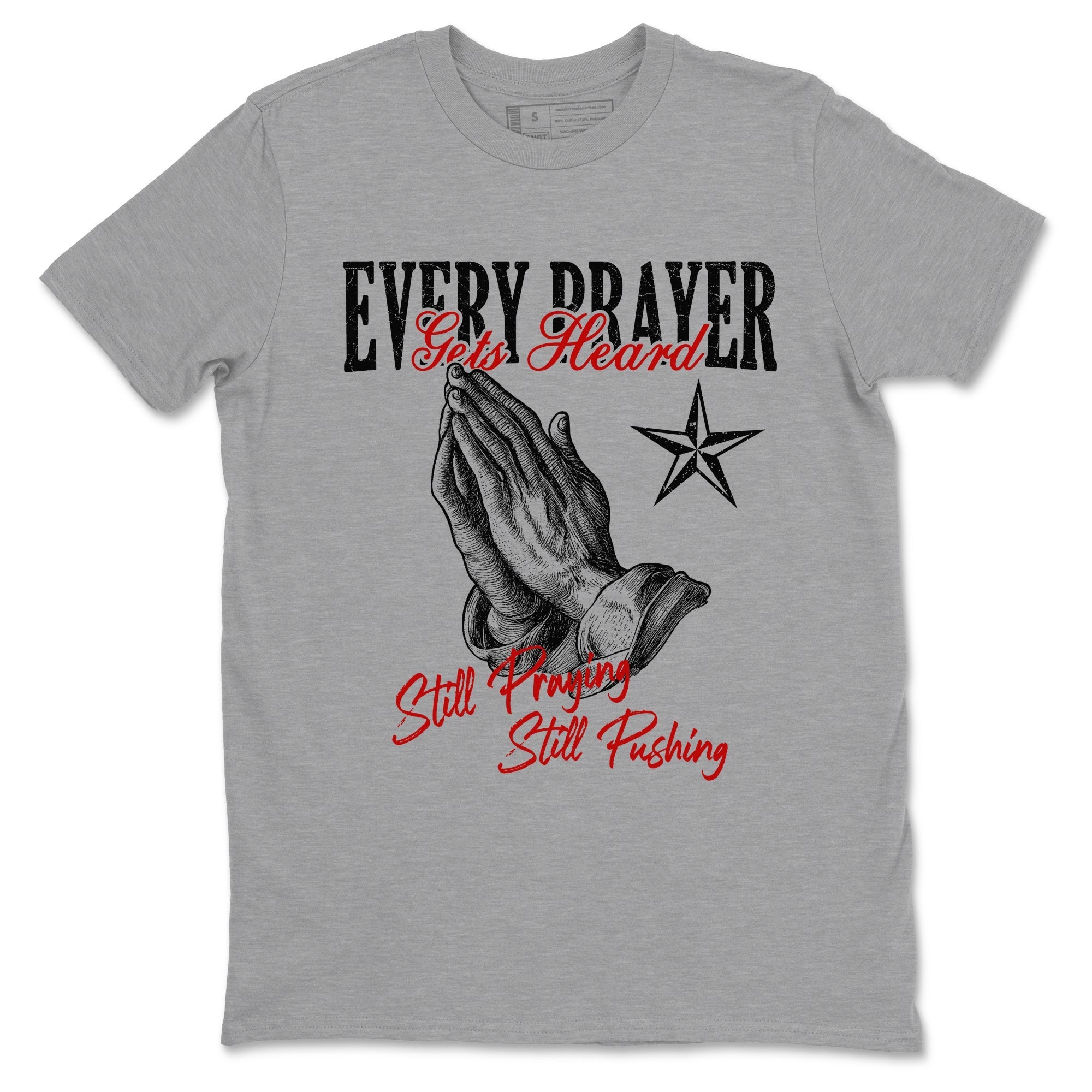 Every Prayer Gets Heard Sneaker Tees - Air Jordan 11 Bred