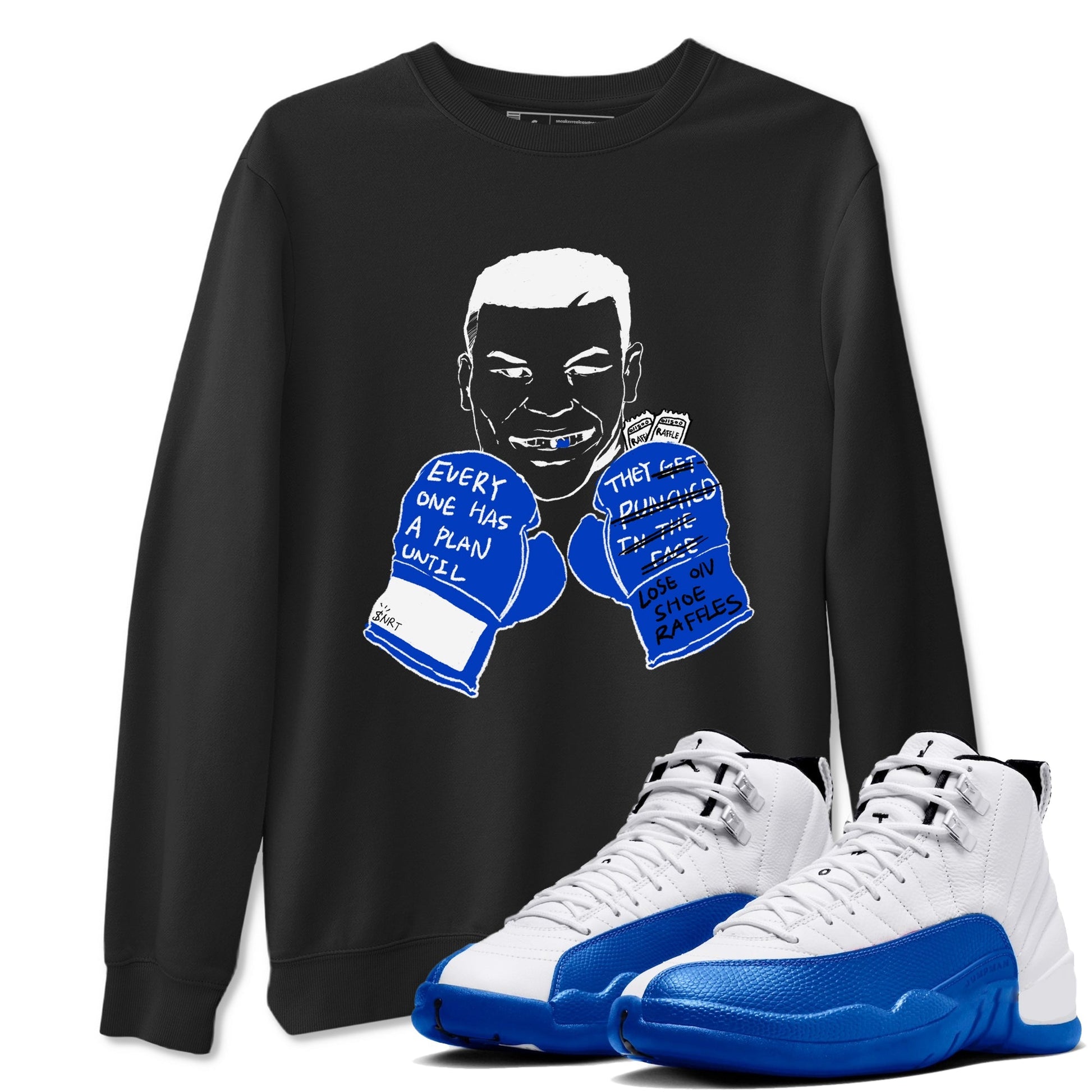 Everyone Has A Plan Sneaker Tees - Air Jordan 12 Blueberry