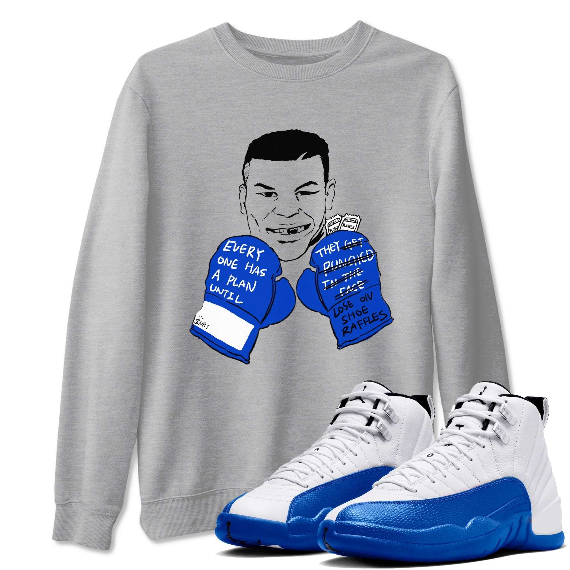 Everyone Has A Plan Sneaker Tees - Air Jordan 12 Blueberry