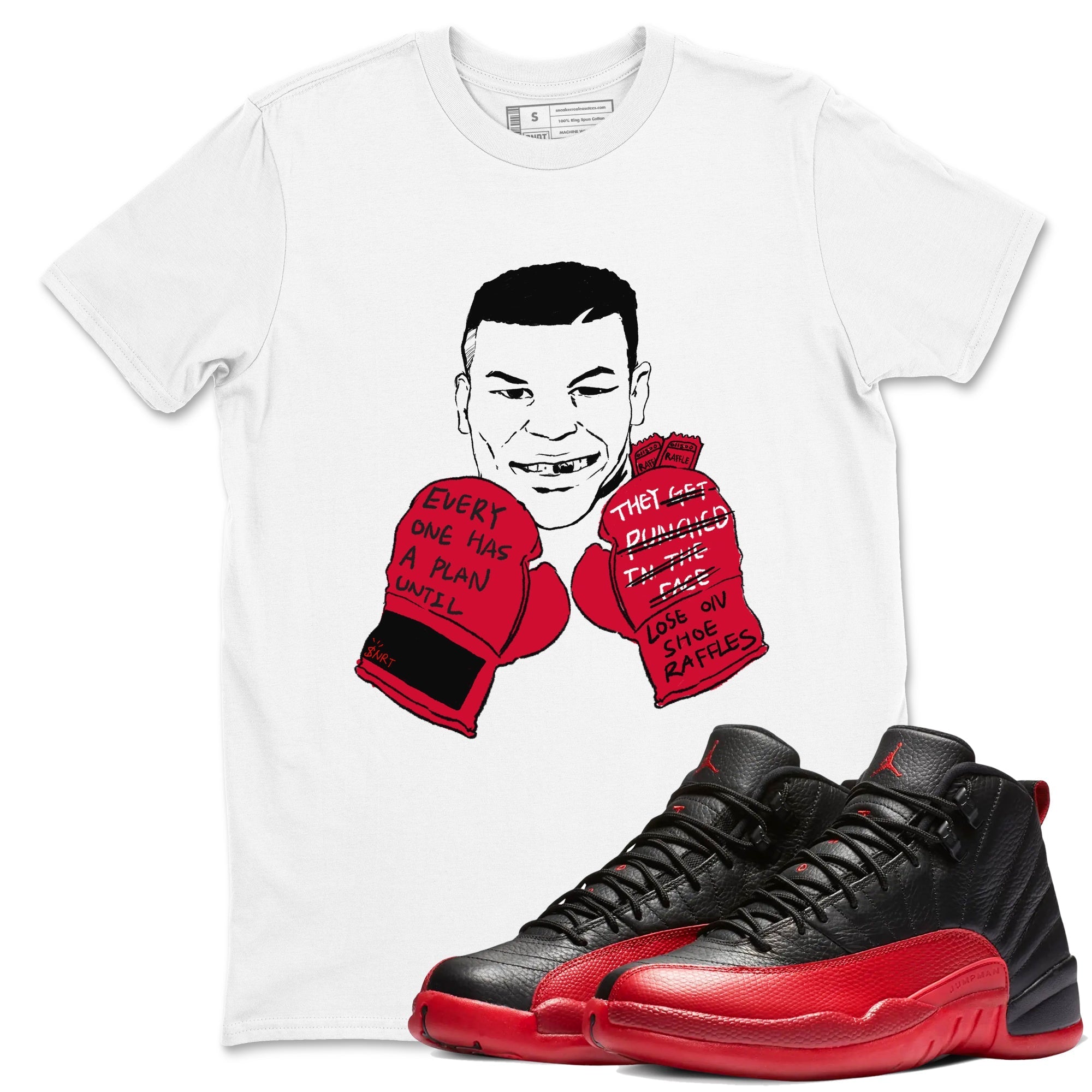 Everyone Has A Plan Sneaker Tees - Air Jordan 12 Flu Game