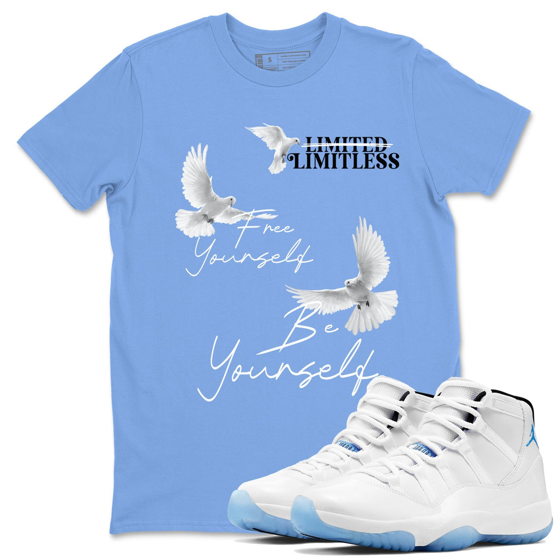 Free Yourself Be Yourself Sneaker Tees - Air Jordan 11 Legend Blue
