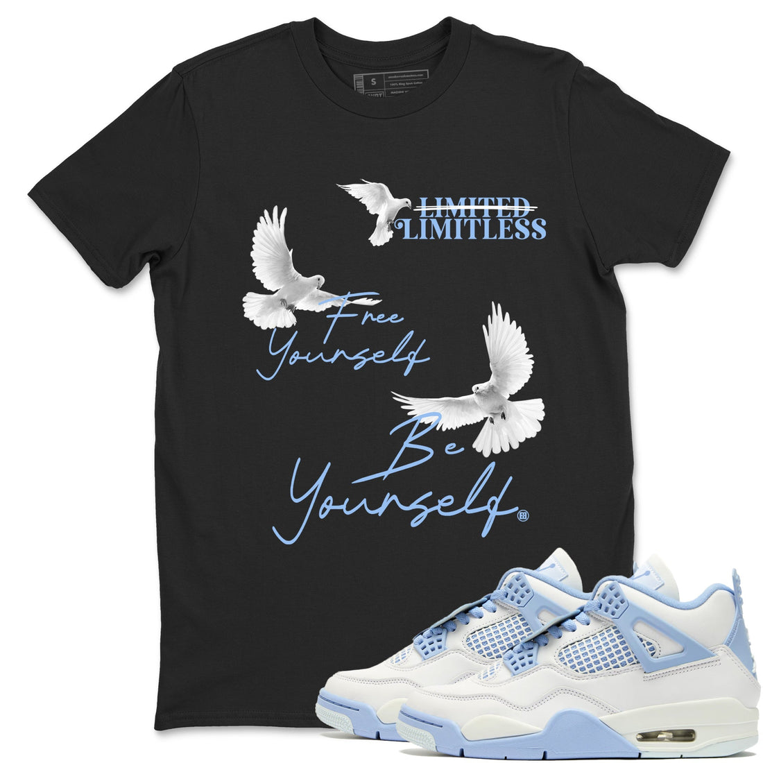 Free Yourself Be Yourself Sneaker Tees - Air Jordan 4 