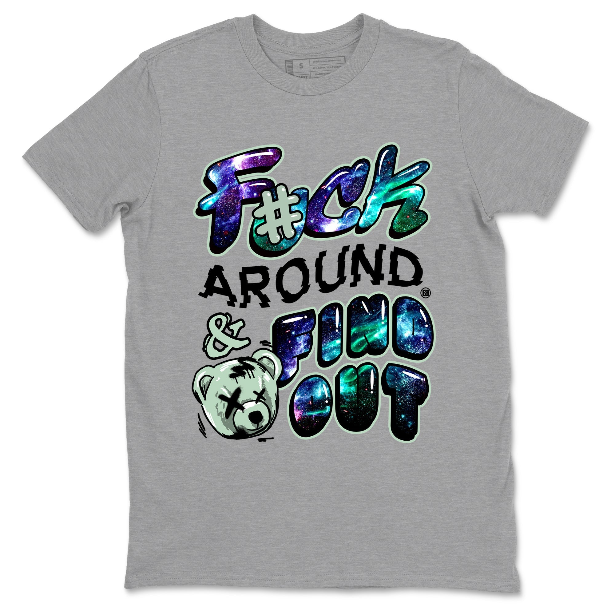 Fuck Around And Find Out Sneaker Tees - Air Foamposite One Galaxy