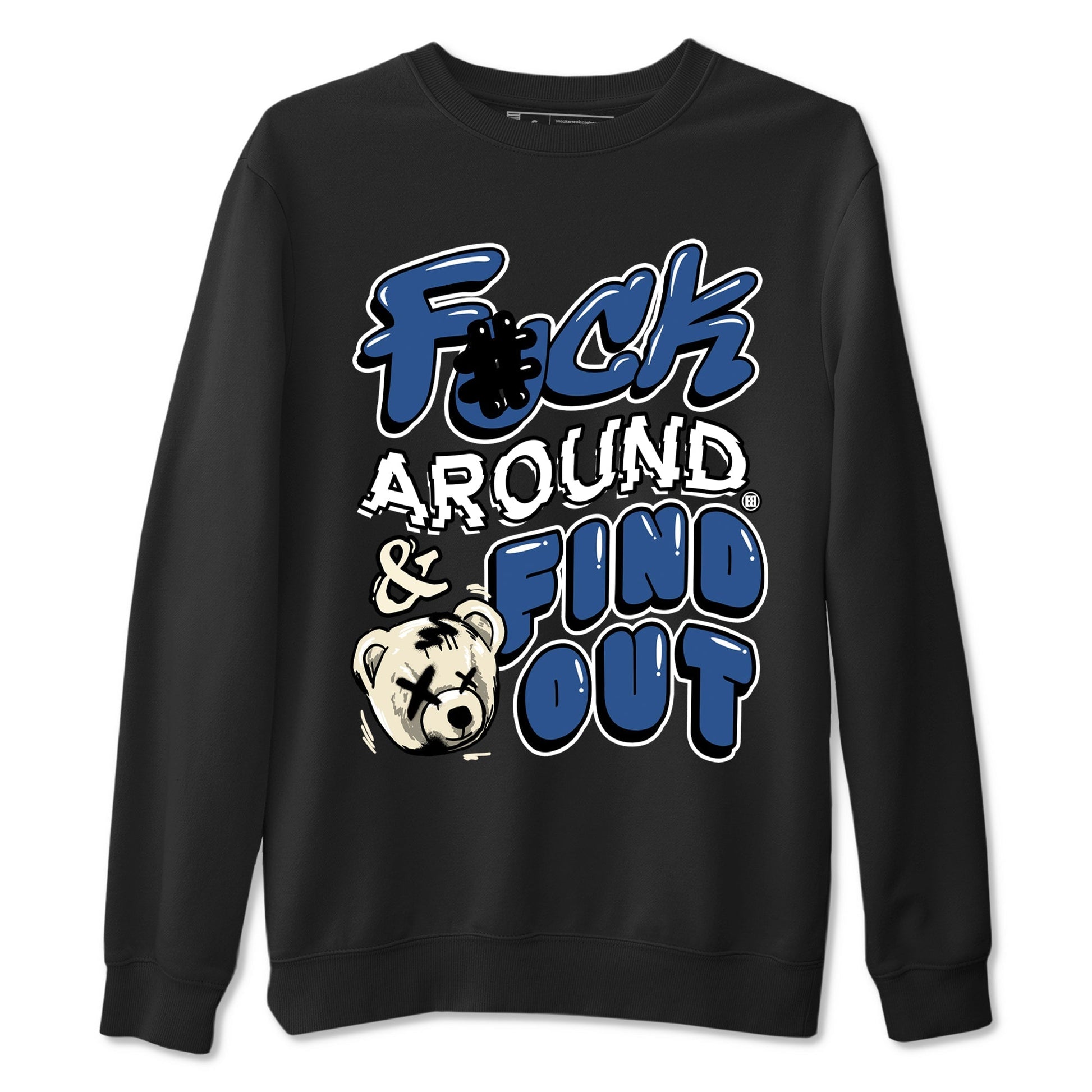 Fuck Around And Find Out Sneaker Tees - Air Jordan 3 A Ma Maniere x Diffused Blue