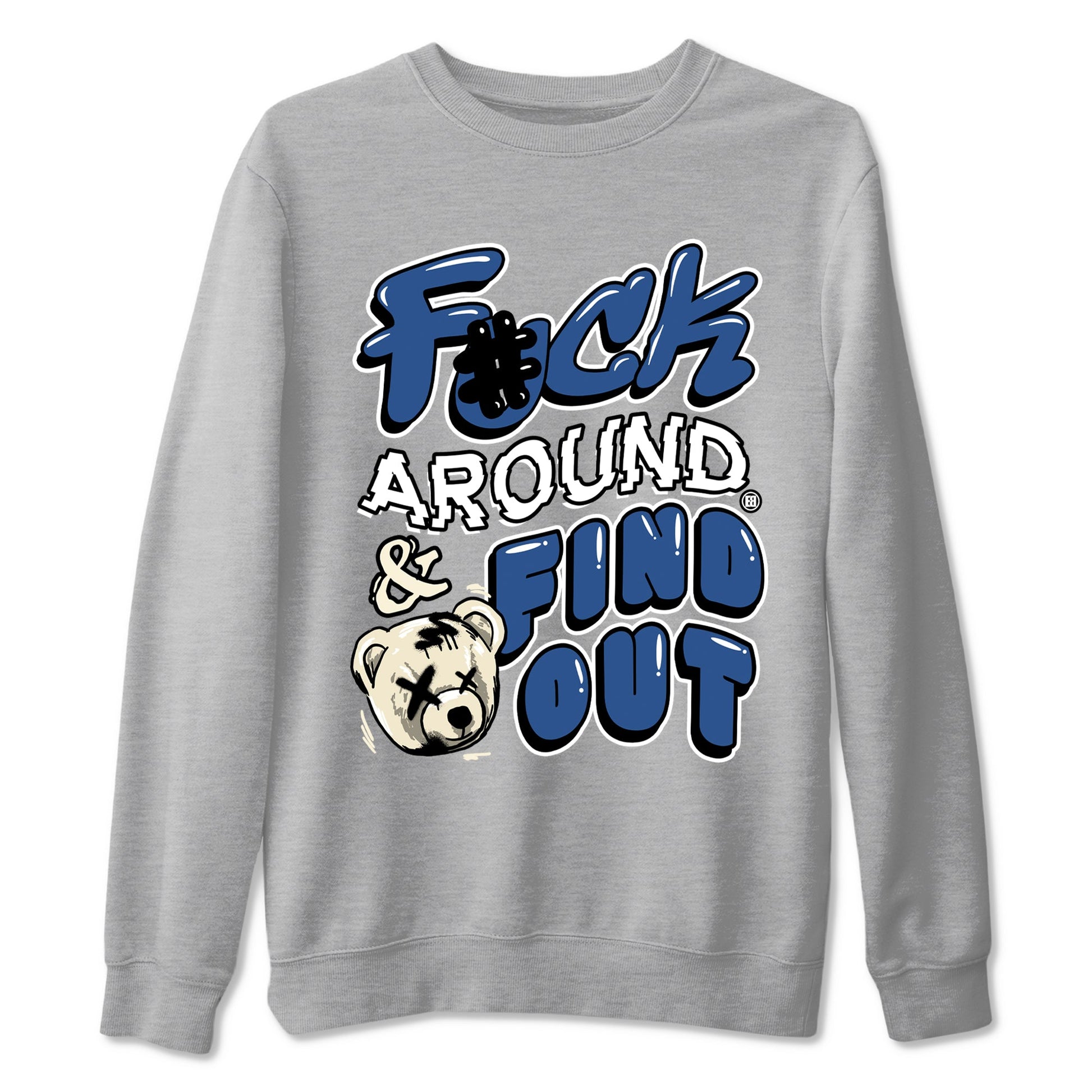 Fuck Around And Find Out Sneaker Tees - Air Jordan 3 A Ma Maniere x Diffused Blue