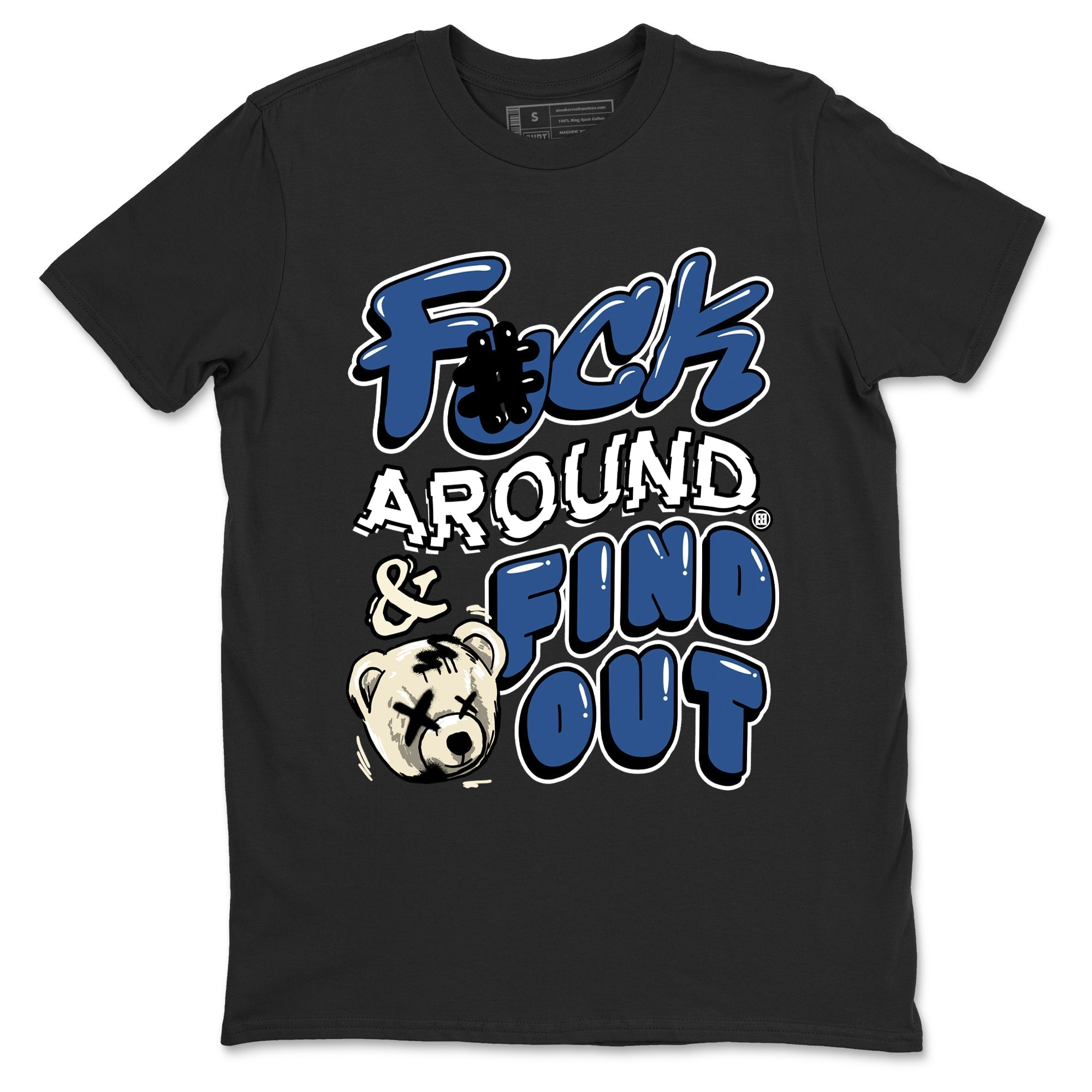 Fuck Around And Find Out Sneaker Tees - Air Jordan 3 A Ma Maniere x Diffused Blue