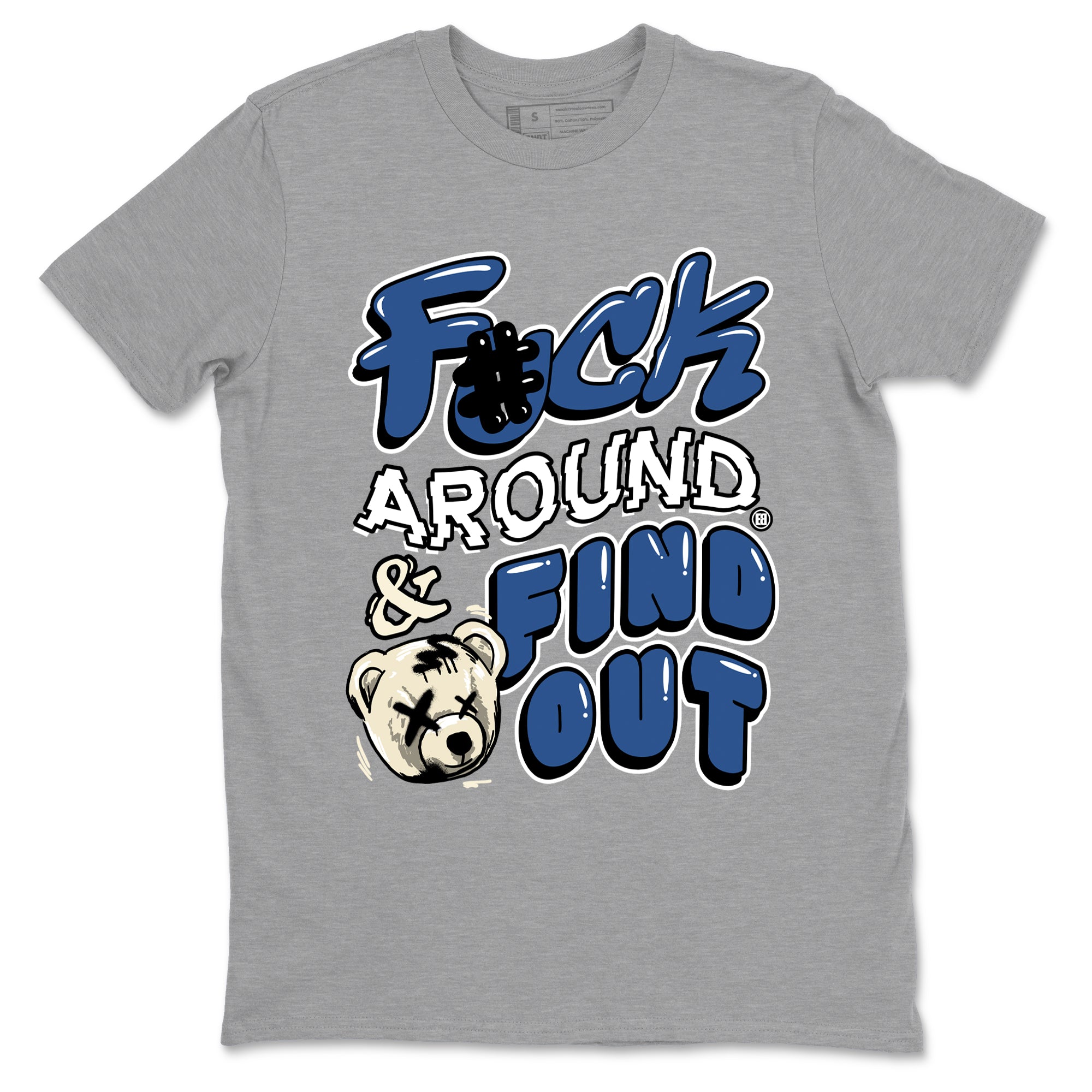 Fuck Around And Find Out Sneaker Tees - Air Jordan 3 A Ma Maniere x Diffused Blue