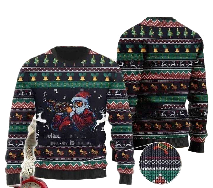 Santa Claus Relax The Trumpet Player Is Here Gift For Christmas Ugly Christmas Sweater